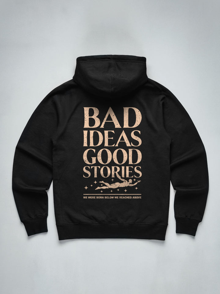 || BAD IDEAS - GOOD STORIES ||