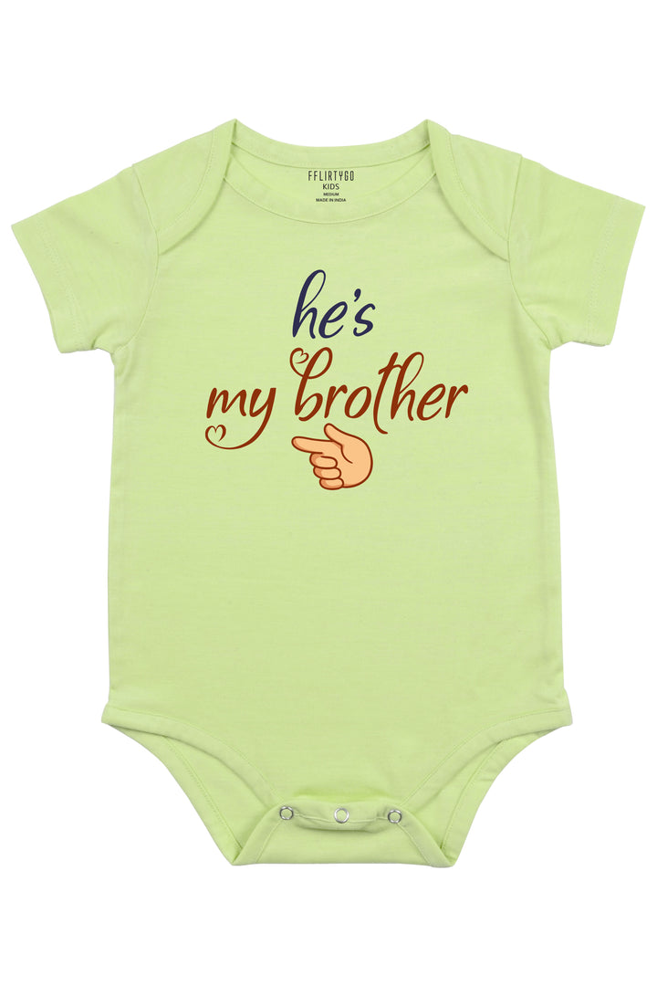 He Is My Brother Baby Romper | Onesies