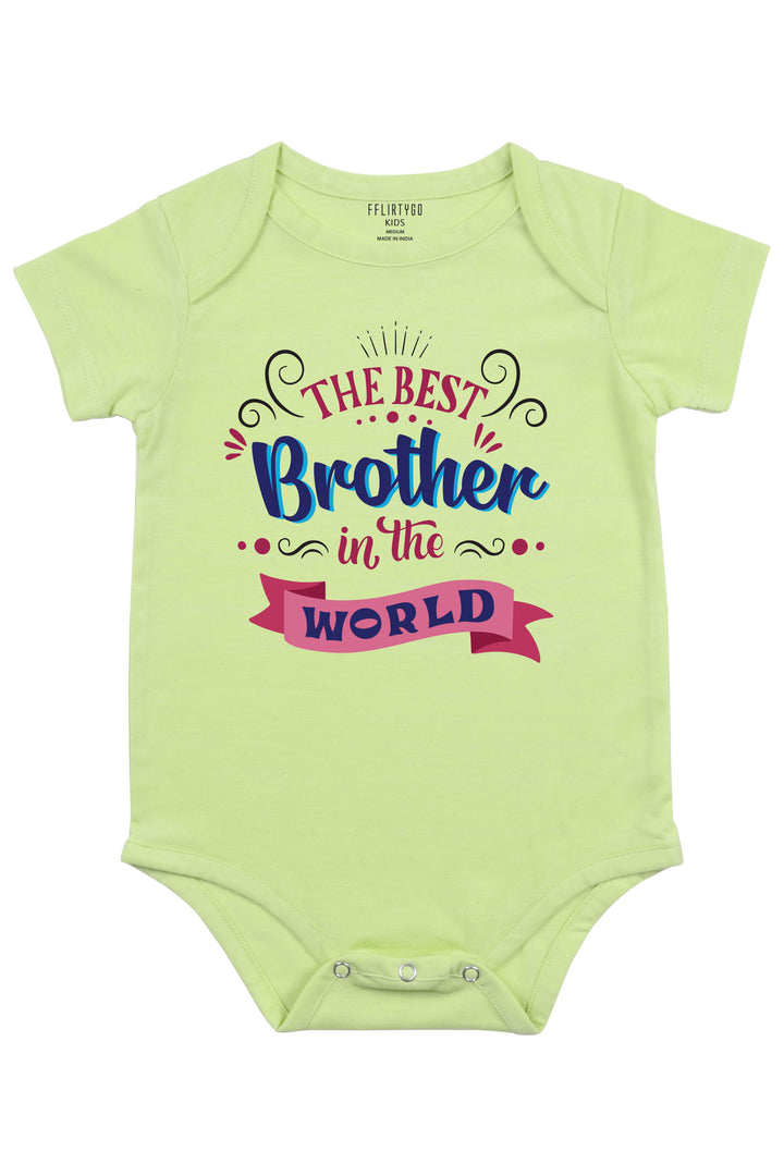 The Best Brother In The World Baby Romper | Onesies