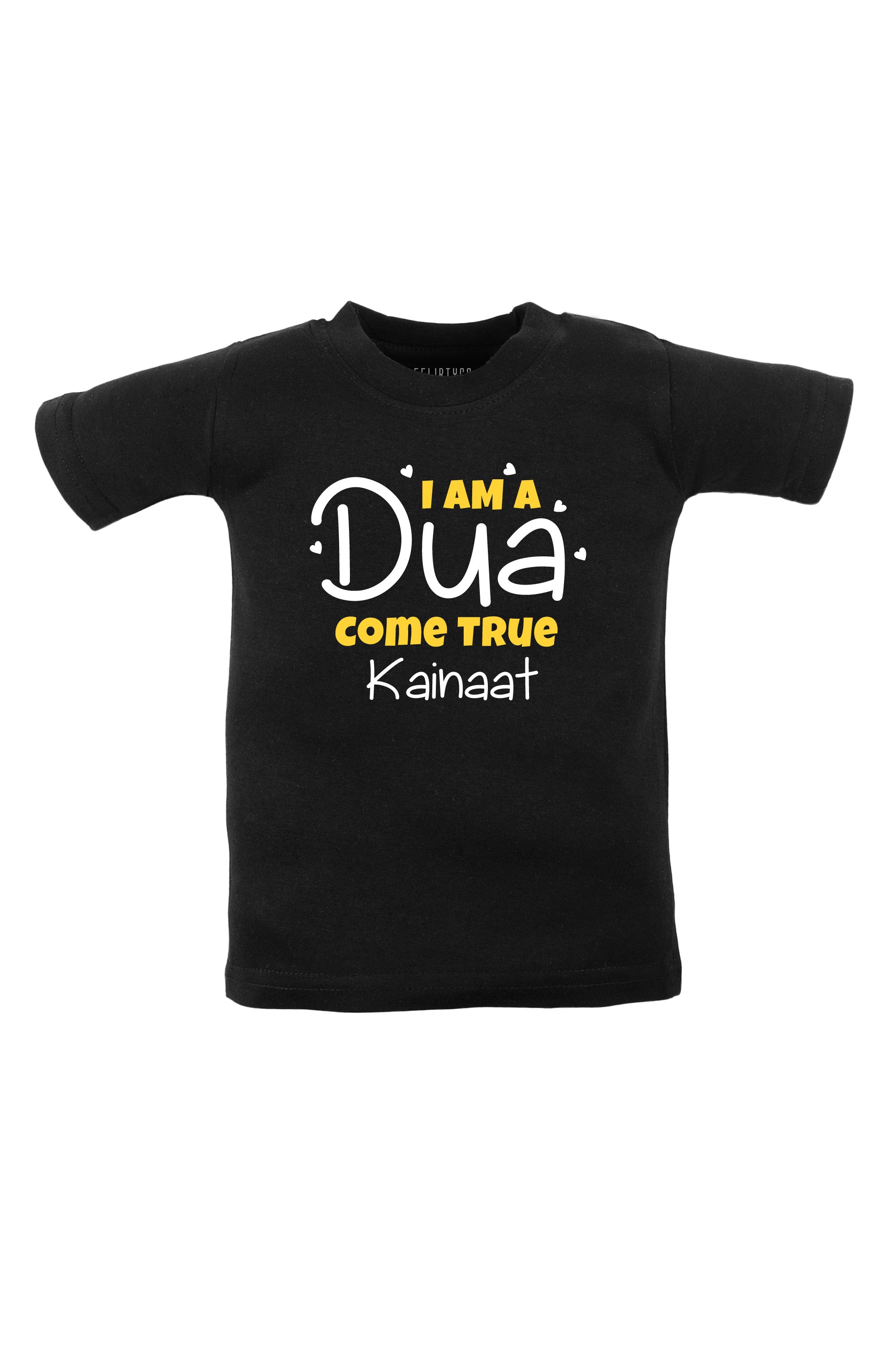 I Am A Dua Come True Kids T Shirt