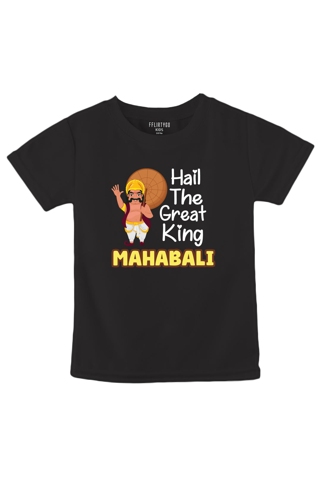 Hail The Great King Mahabali Kids T Shirt