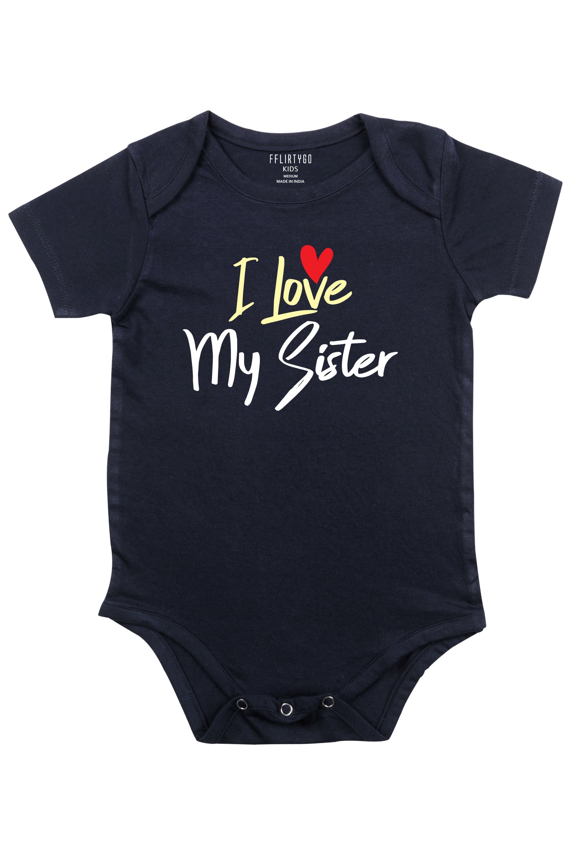 I Love My Sister Baby Romper | Onesies