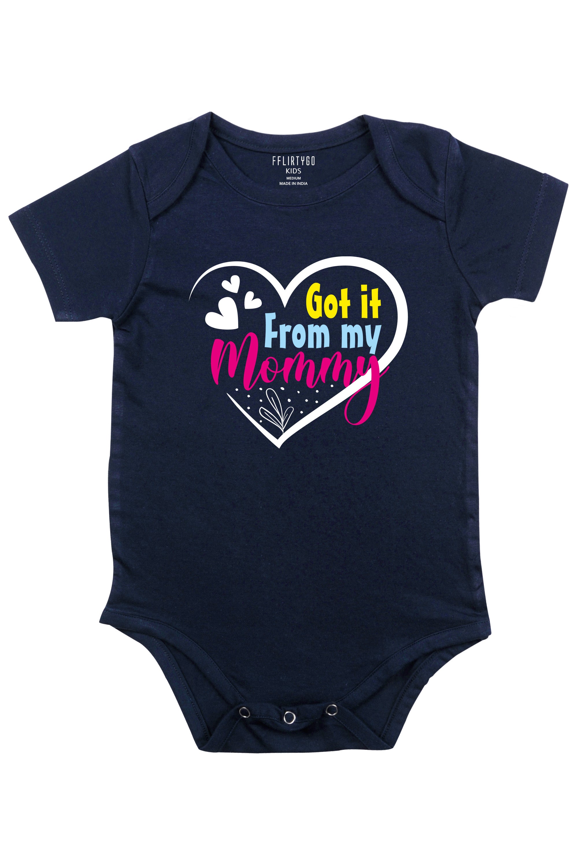 Got It From Mommy Baby Romper | Onesies