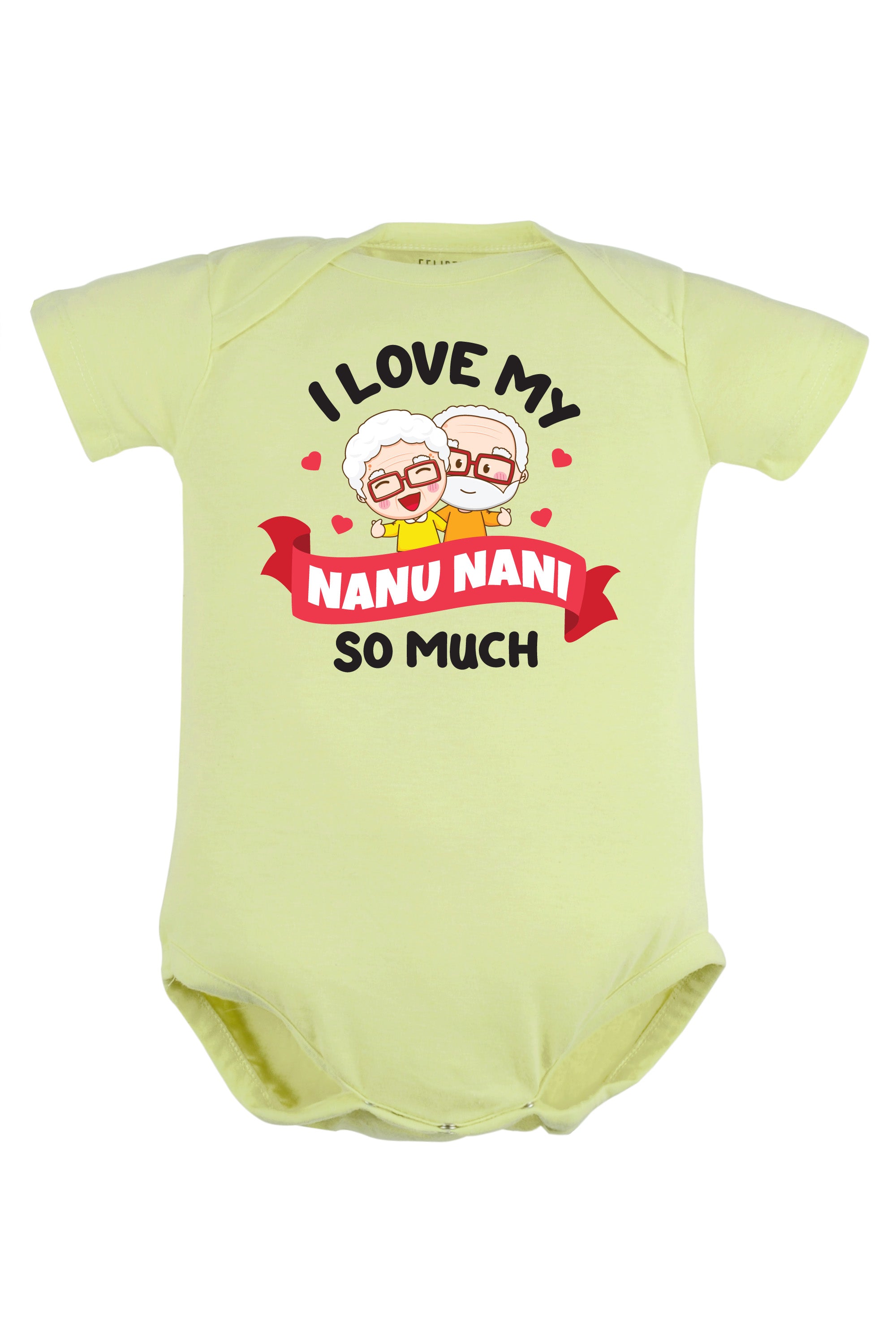 I Love My Nanu Nani So Much Baby Romper | Onesies