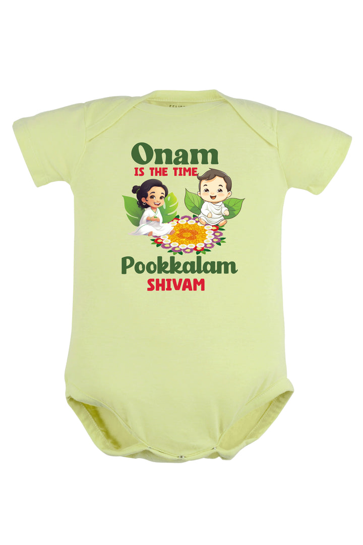 Onam Is The Time Pookkalam Baby Romper | Onesies w/ Custom Name