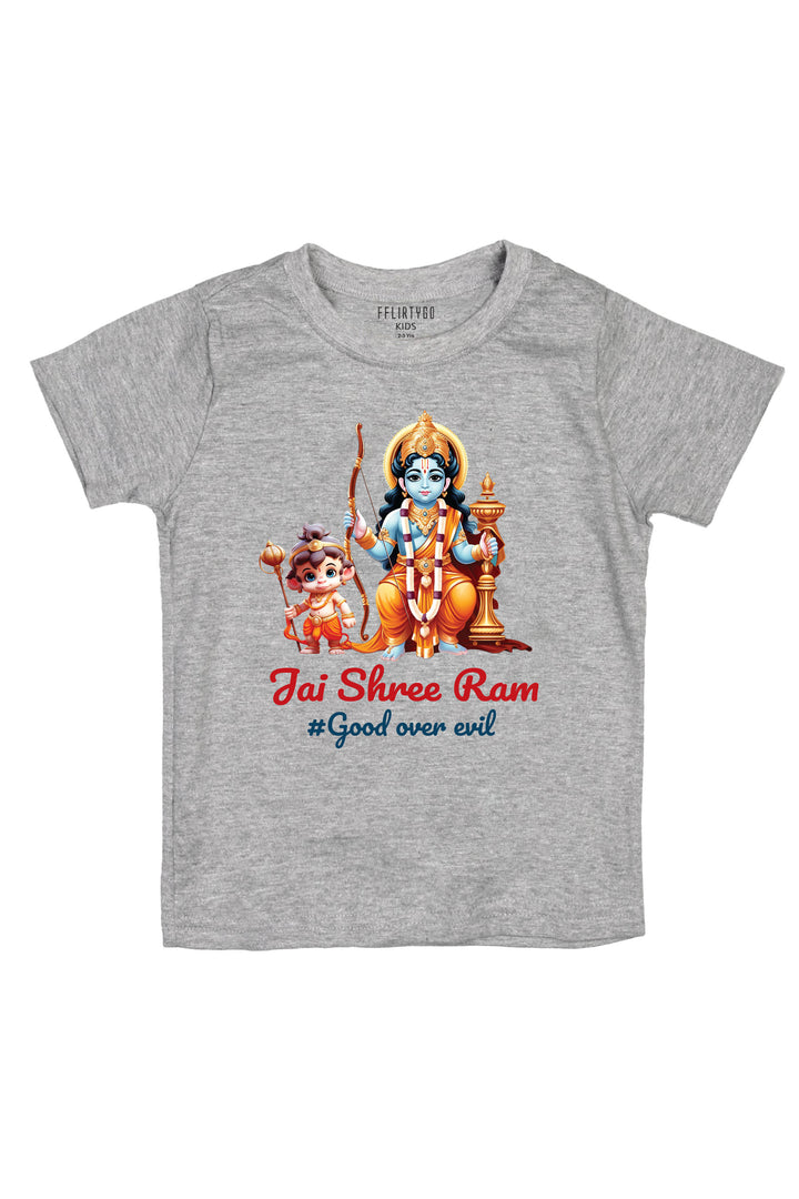 Jai Shree Ram Good Over Evil Kids T Shirt