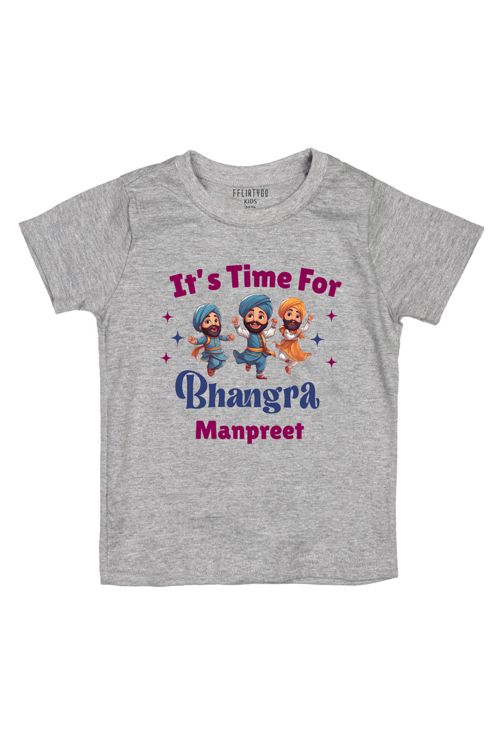 It's Time For Bhangra Kids T Shirt w/ Custom Name