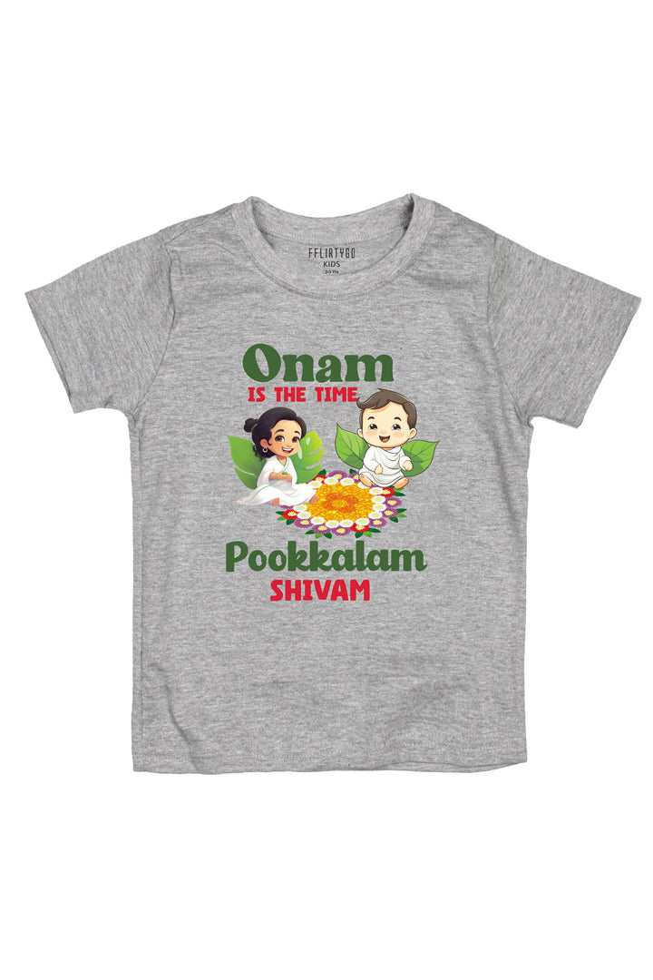 Onam Is The Time Pookkalam Kids T Shirt w/ Custom Name