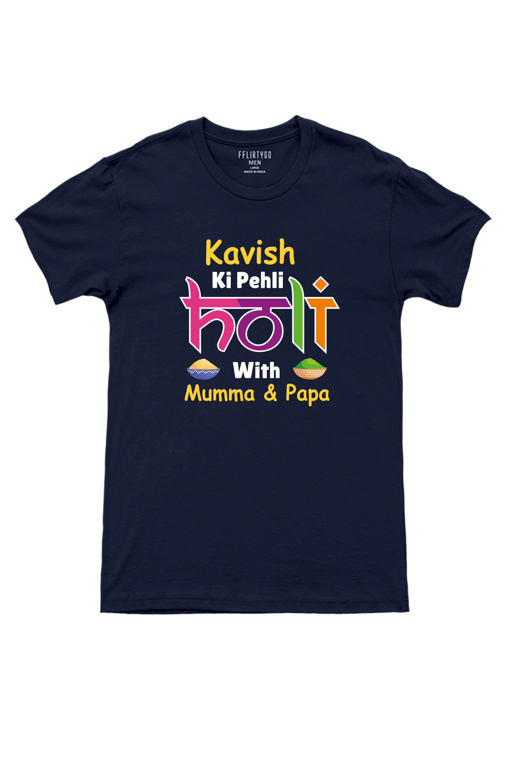 Add On Mens/Womens T-Shirt for Meri Pehli Holi With Mumma & Papa w/ Custom Names