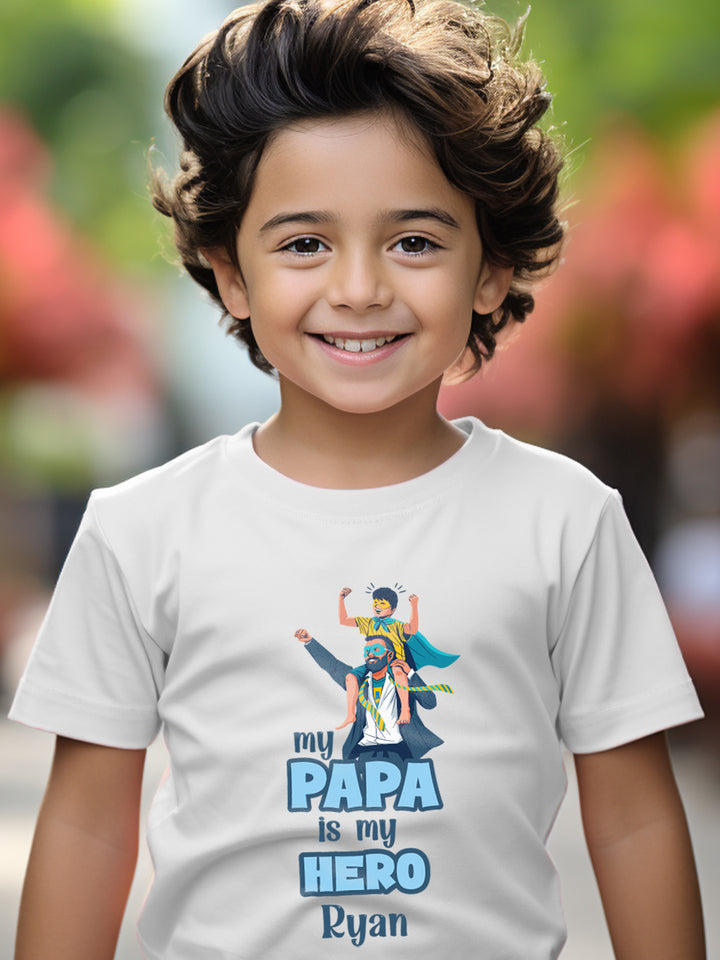 My Papa Is My hero Kids Tshirt w/ Custom Name