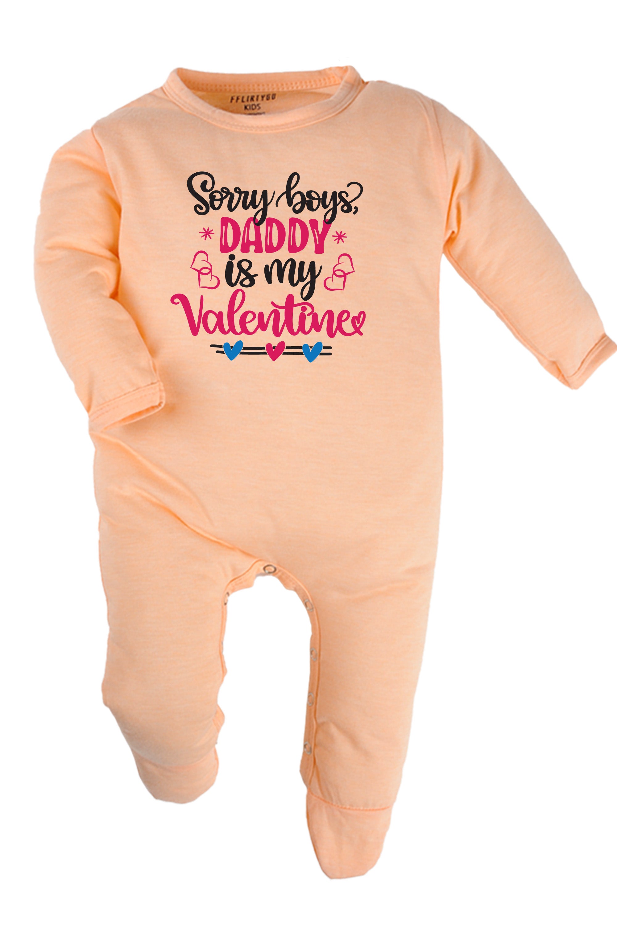 Sorry Boys Daddy Is My Valentine Baby Romper | Onesies