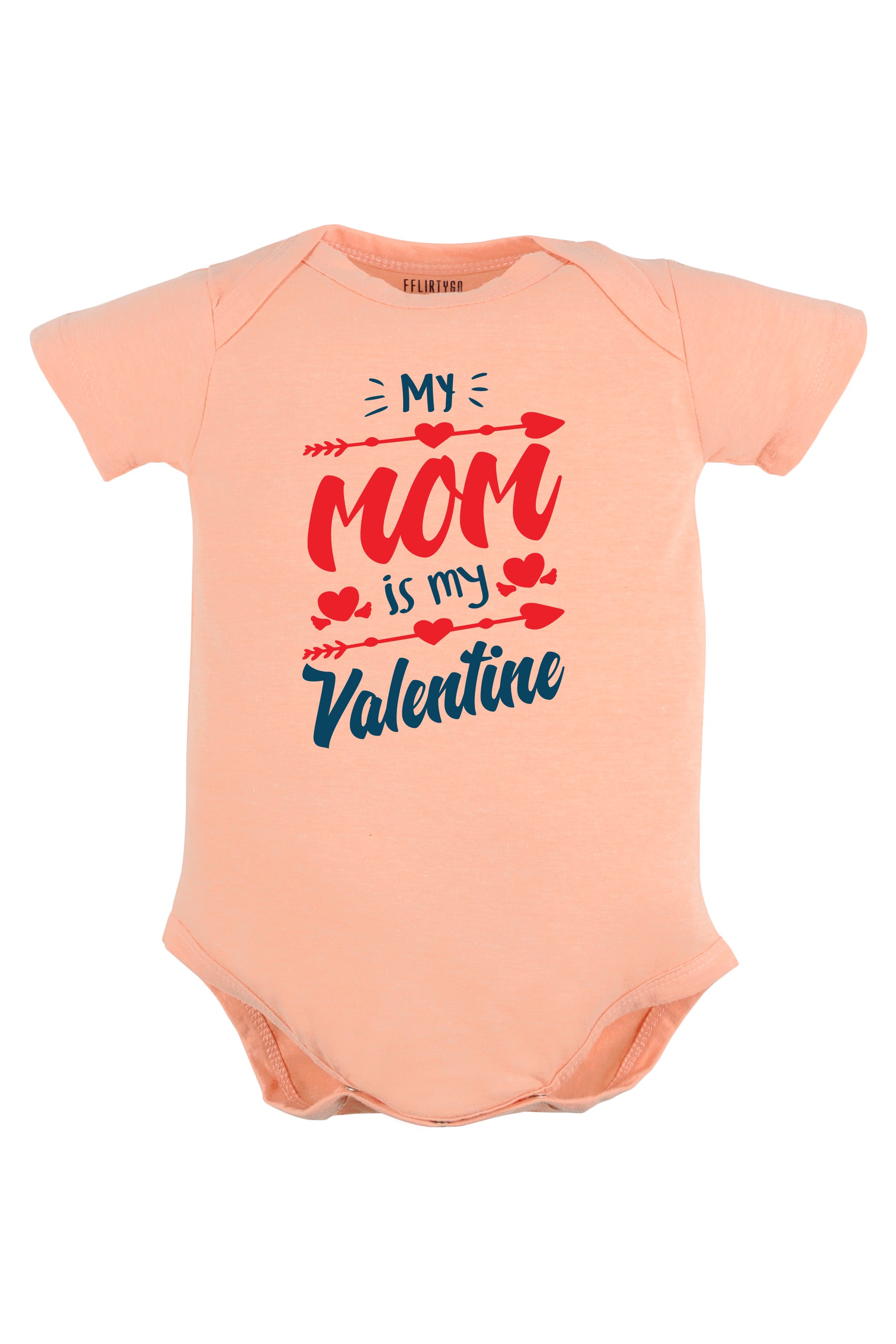 My Mom Is My Valentine Baby Romper | Onesies