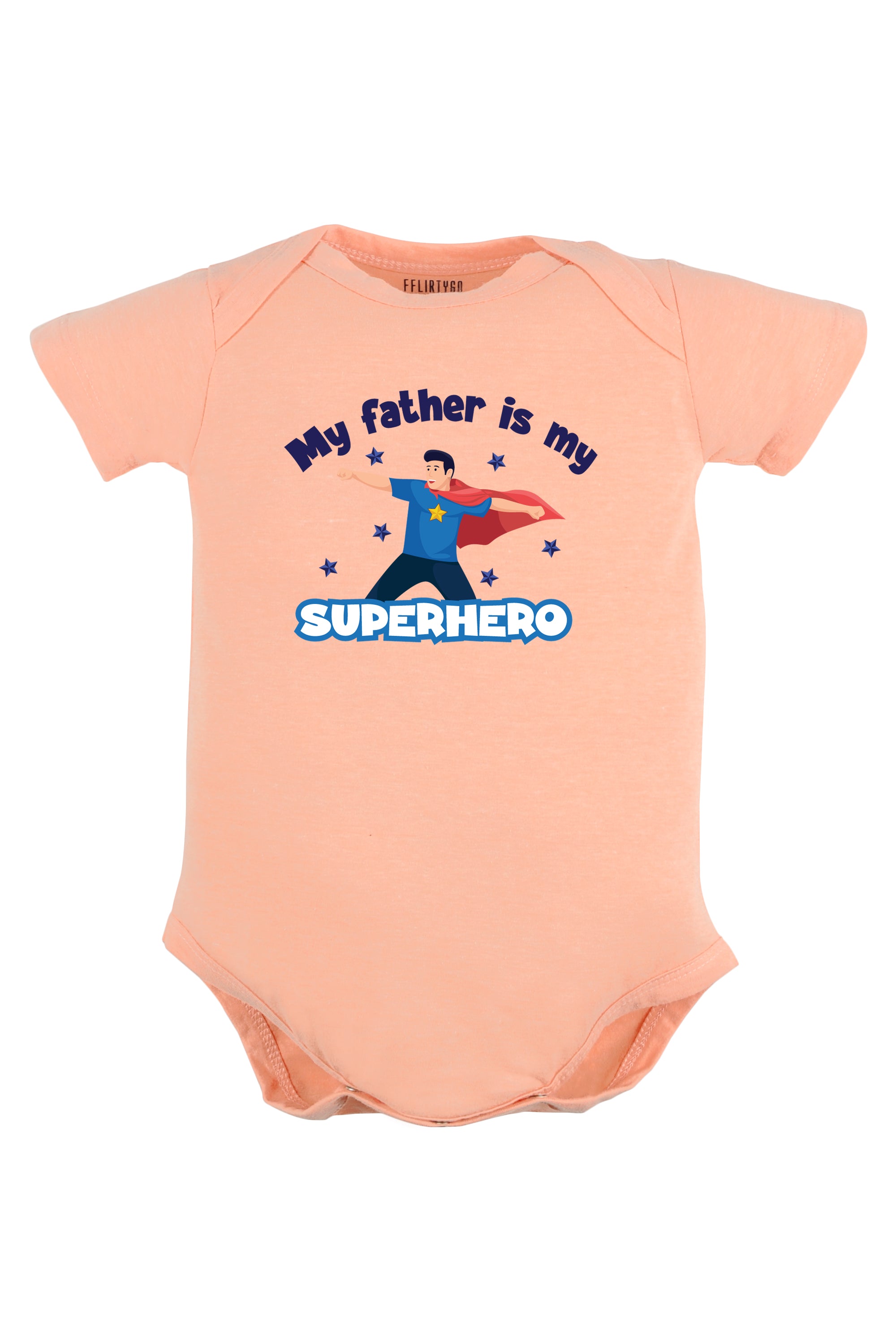 My Father Is My Superhero Baby Romper | Onesies