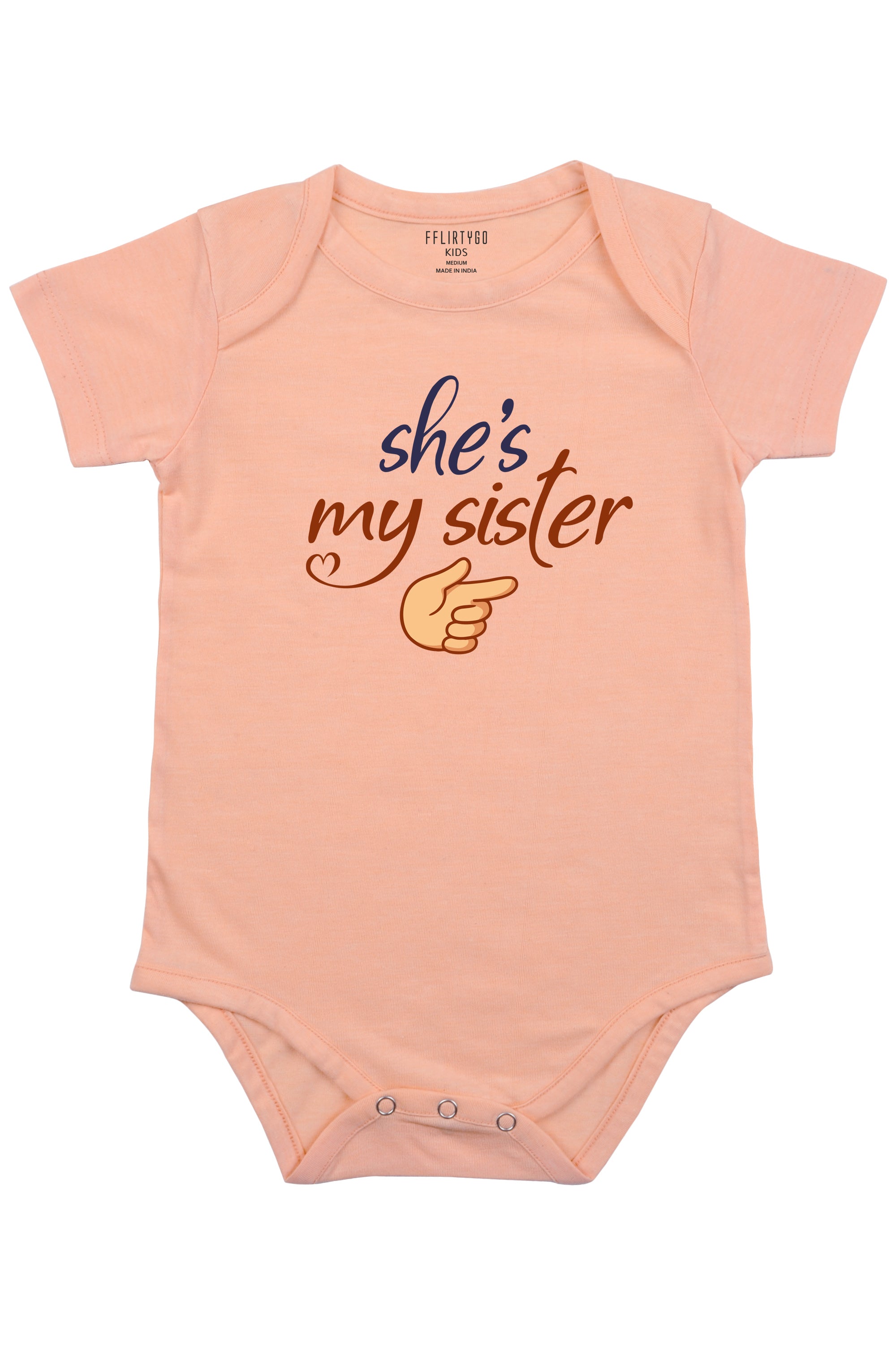 She Is My Sister Baby Romper | Onesies