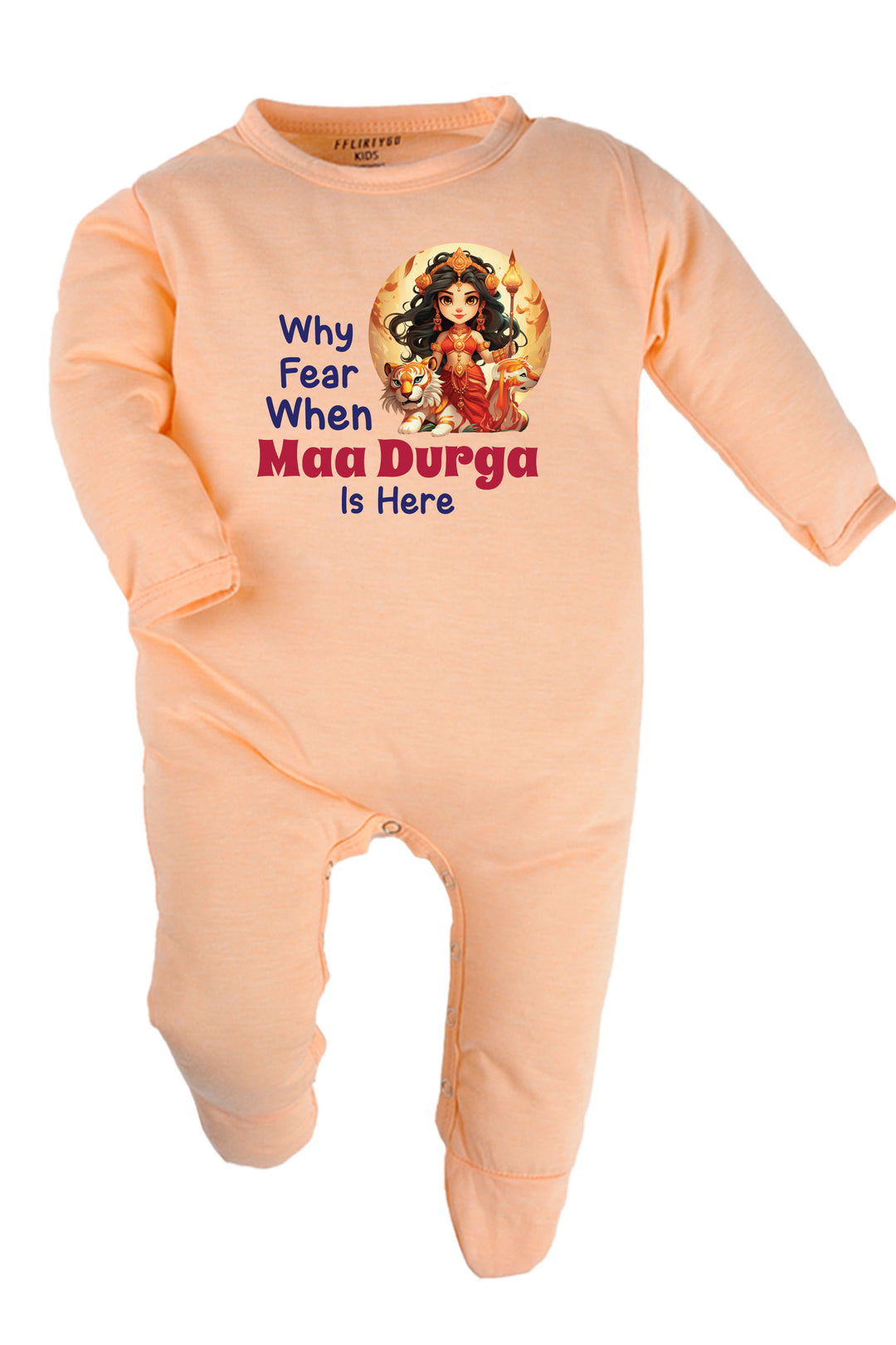 Why Fear When Maa Durga Is Here Baby Romper | Onesies