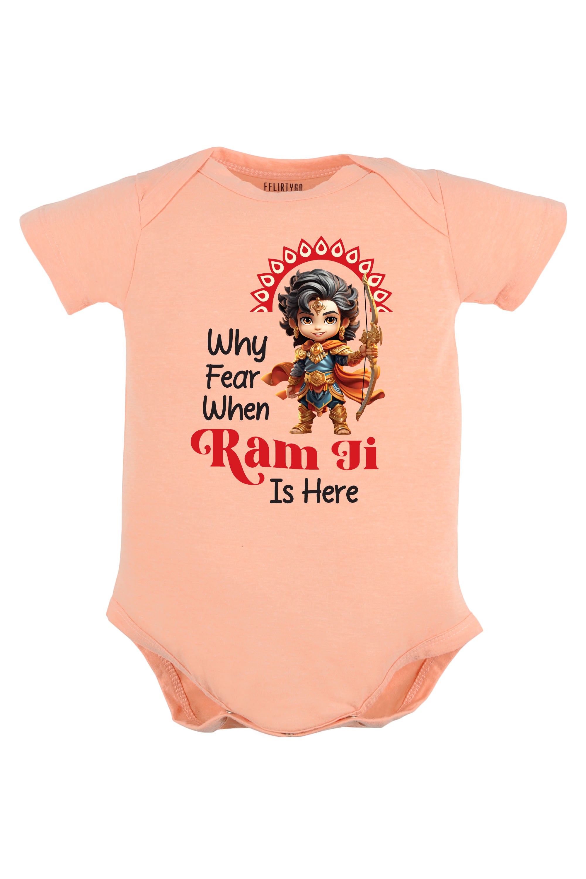 Why Fear When Ram ji Is Here Baby Romper | Onesies