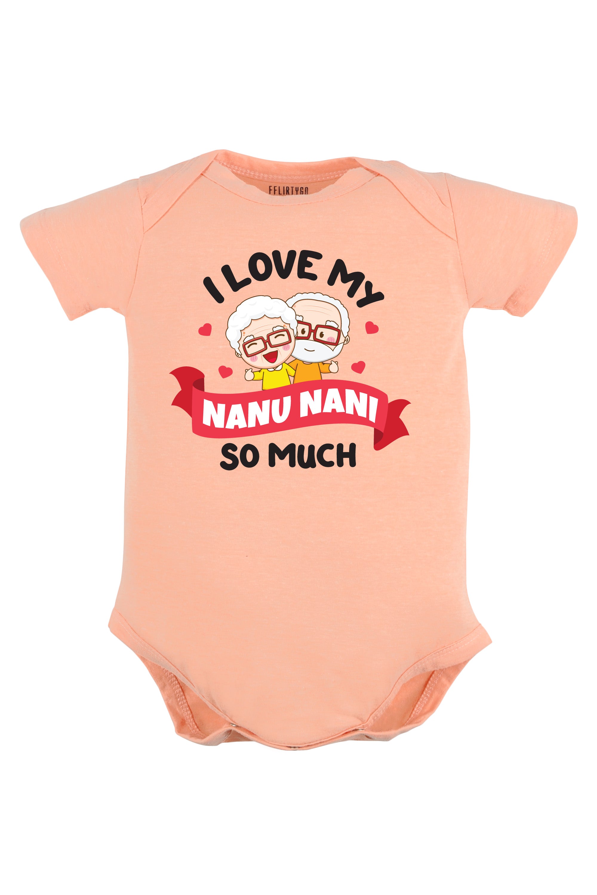 I Love My Nanu Nani So Much Baby Romper | Onesies