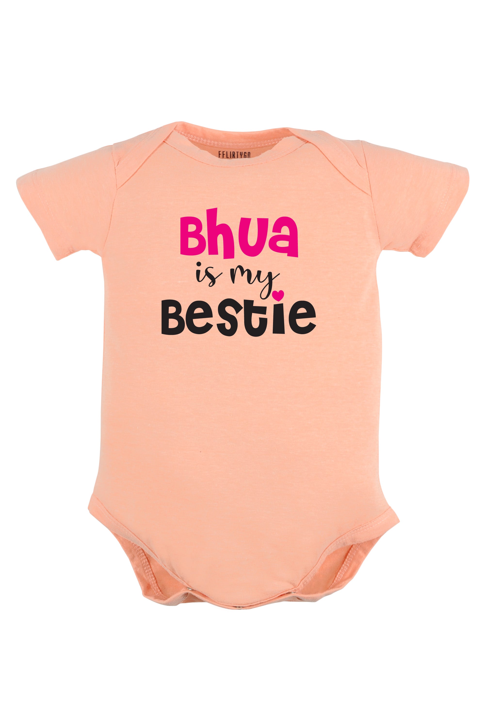 Bhua Is My Bestie Baby Romper | Onesies