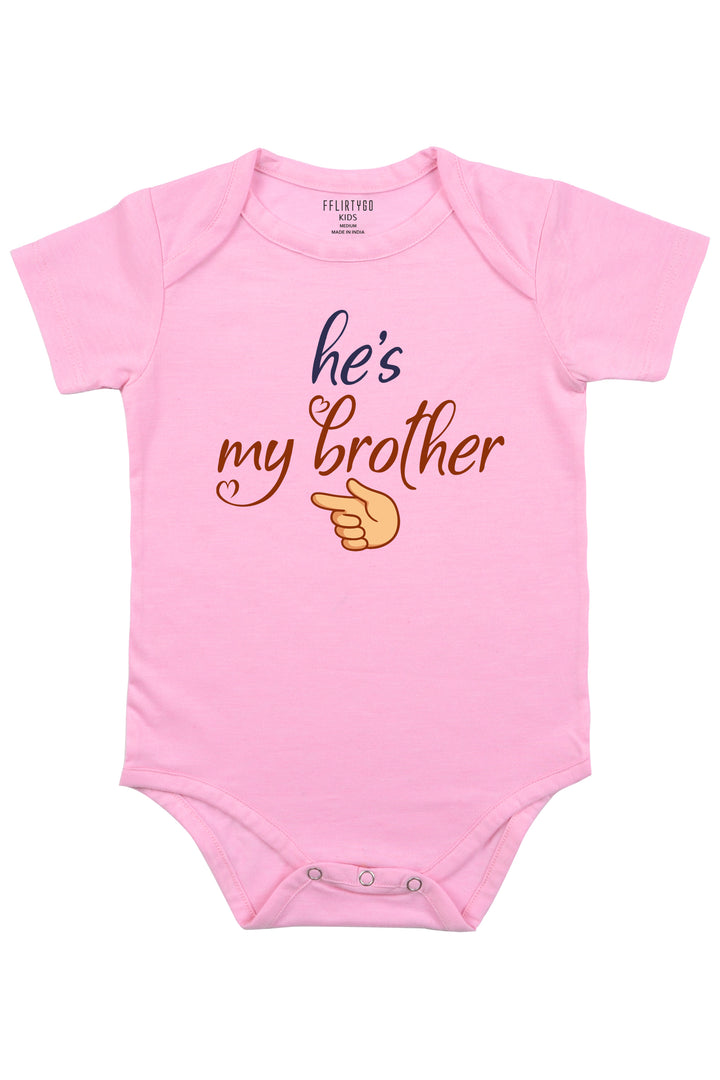 He Is My Brother Baby Romper | Onesies