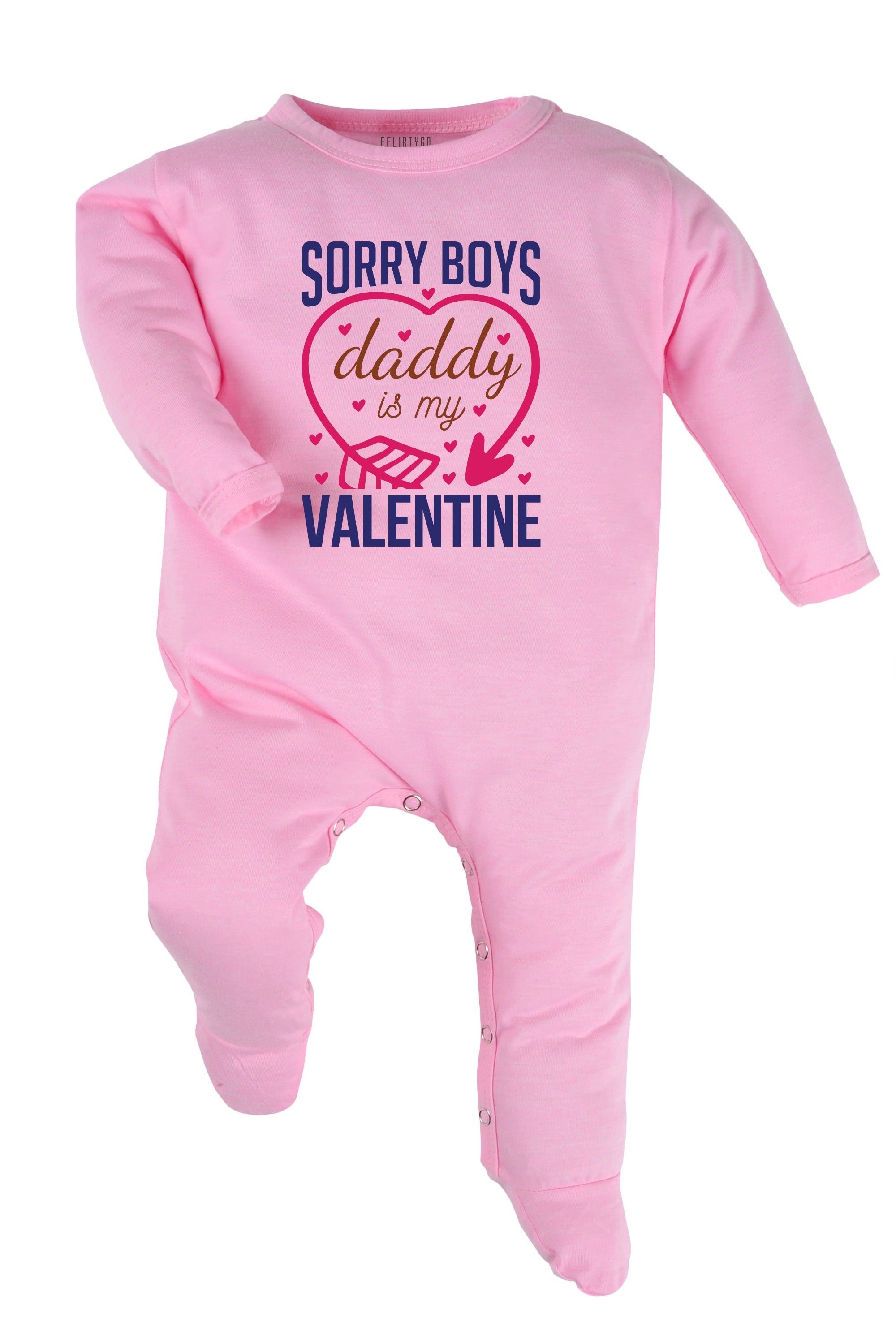 Sorry Boys Daddy Is My Valentine Baby Romper | Onesies