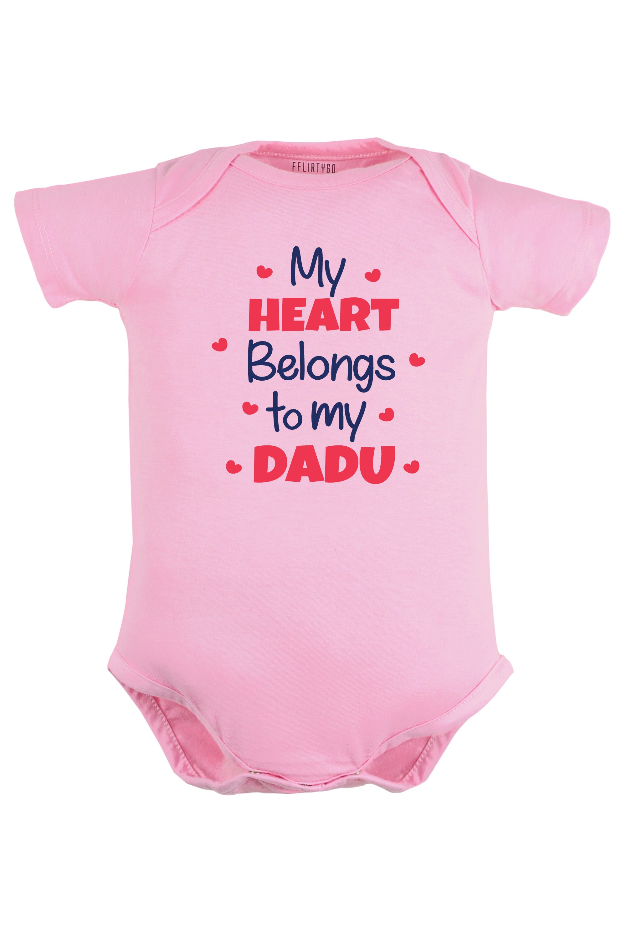 My Heart Belongs to My Dadu Baby Romper | Onesies