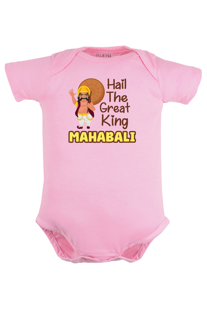 Hail The Great King Mahabali Baby Romper | Onesies