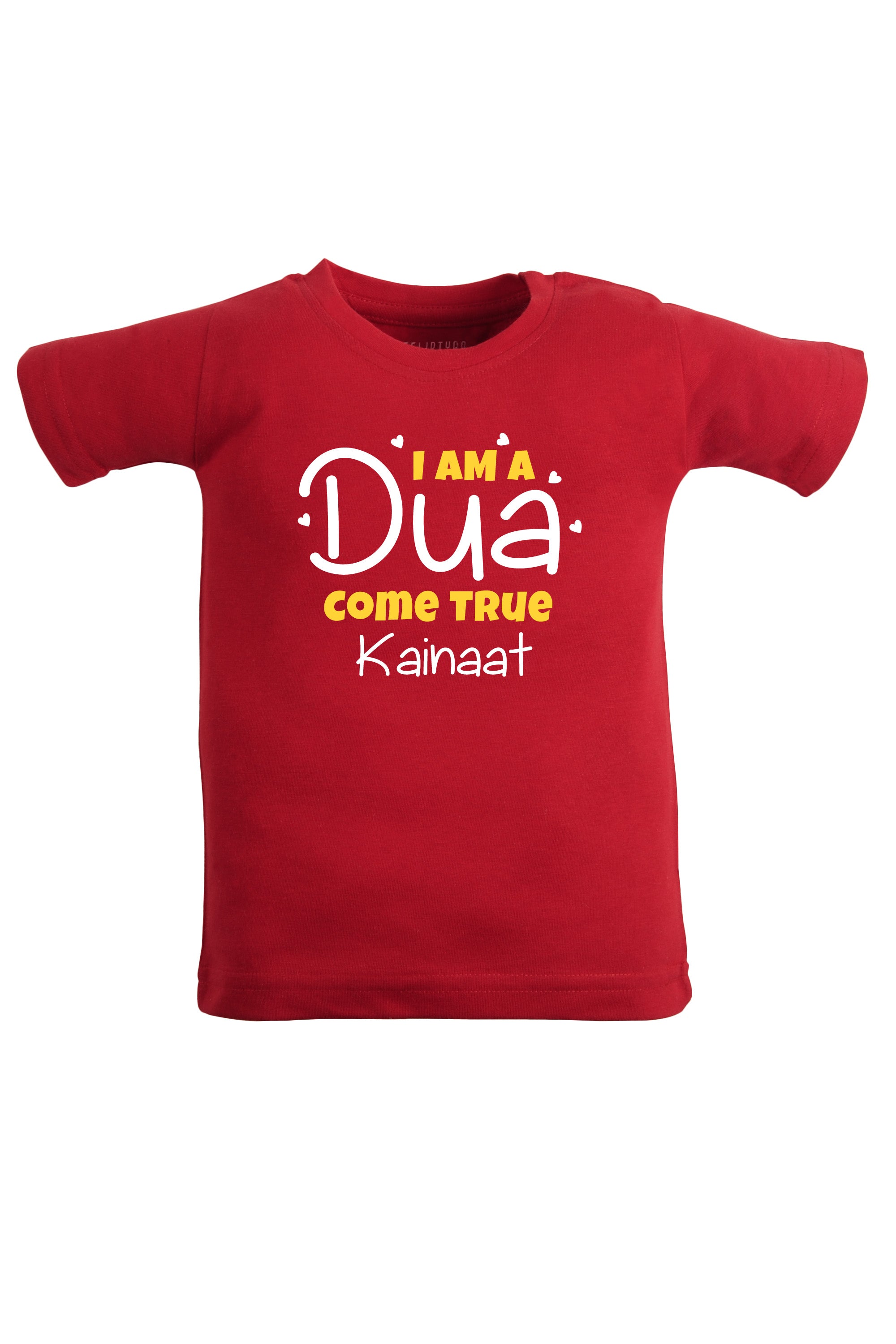 I Am A Dua Come True Kids T Shirt