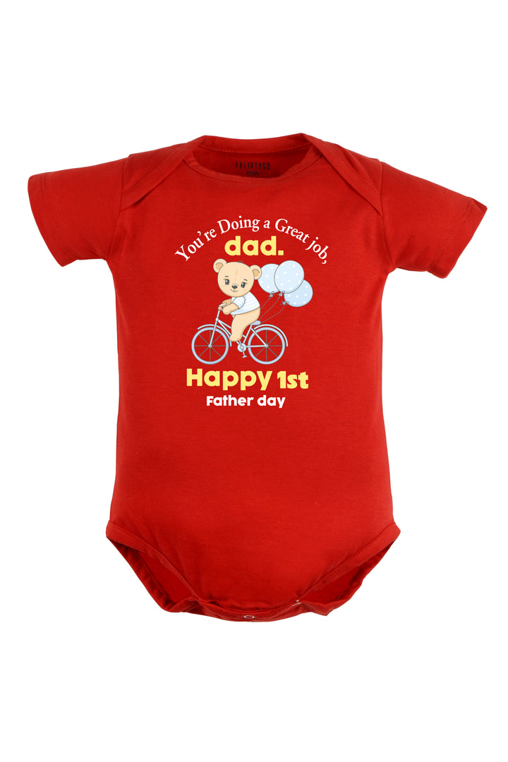 You're Doing A Great Job Dad Baby Romper | Onesies