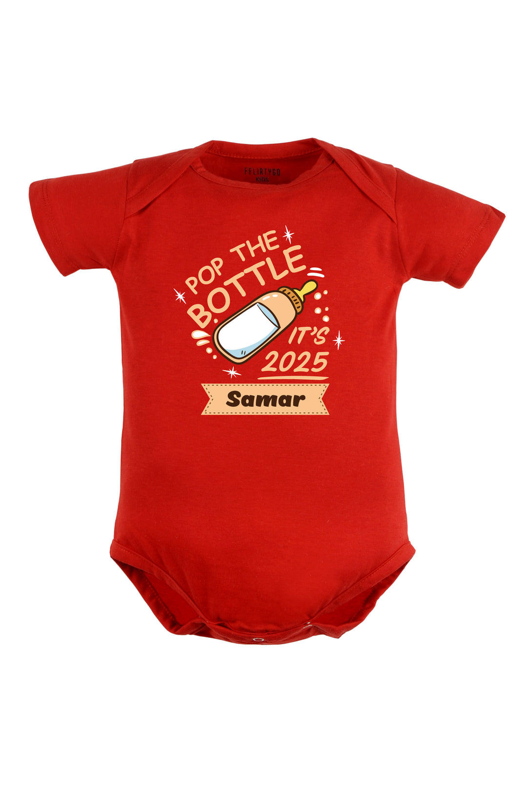 Pop The Bottles It's 2025 Baby Romper | Onesies w/ Custom Name