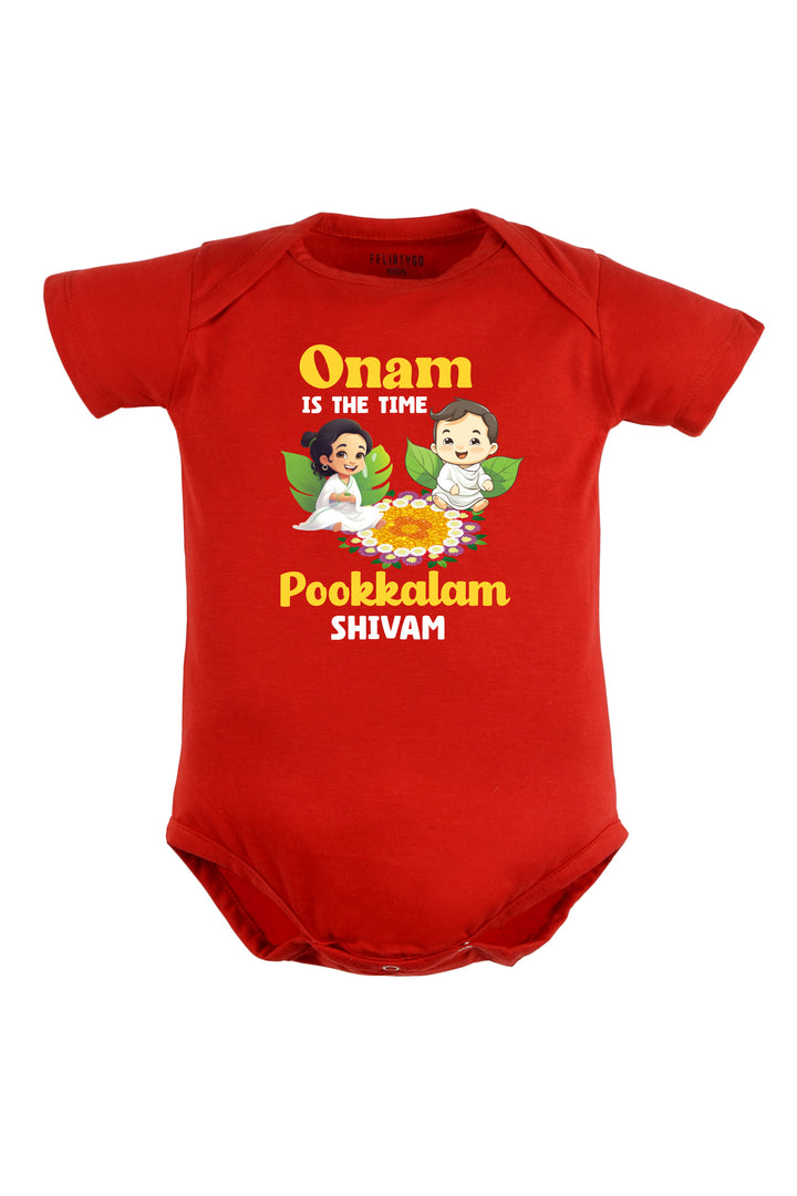 Onam Is The Time Pookkalam Baby Romper | Onesies w/ Custom Name