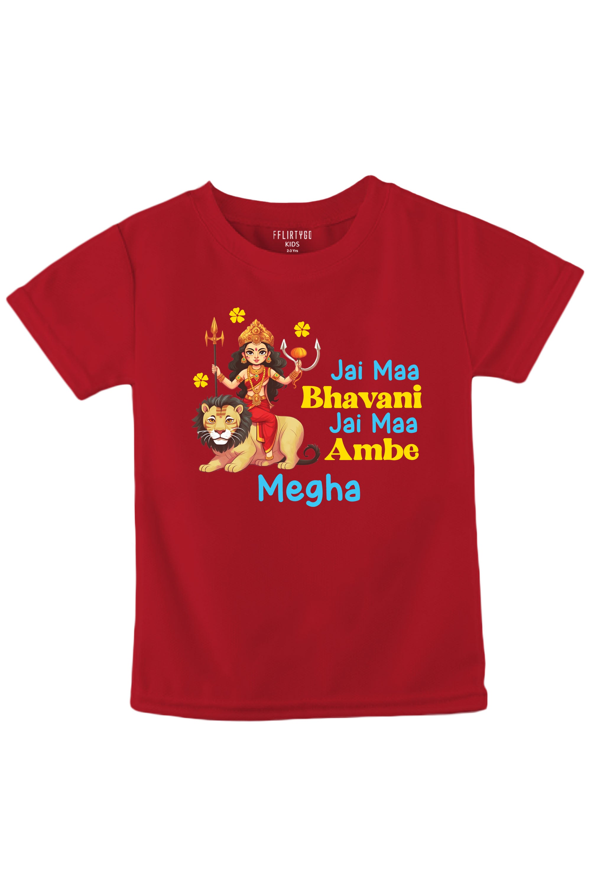 Jai Maa Bhavani Jai Maa Ambe Kids T Shirt w/ Custom Name