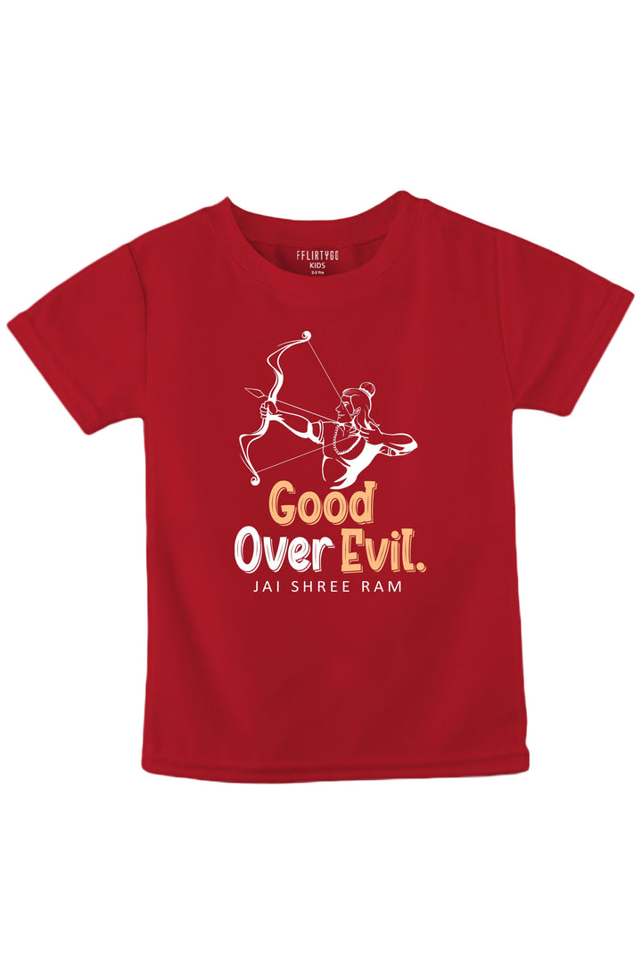 Good Over Evil Jai Shree Ram Kids T Shirt