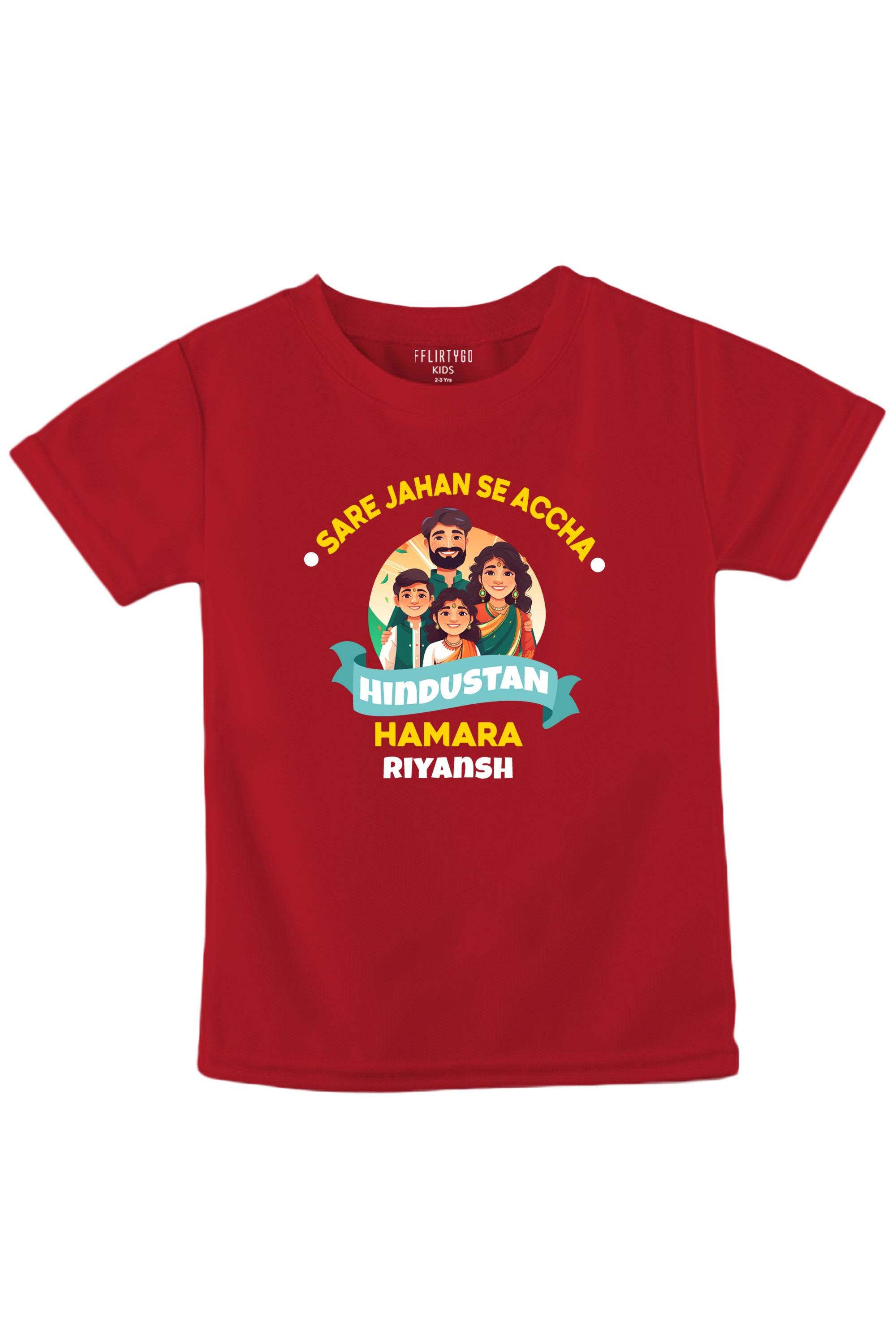 Sare Jahan Se Accha Hindustan Kids T Shirt w/ Custom Name