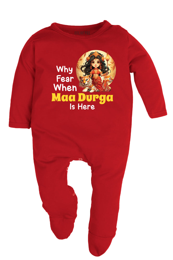 Why Fear When Maa Durga Is Here Baby Romper | Onesies