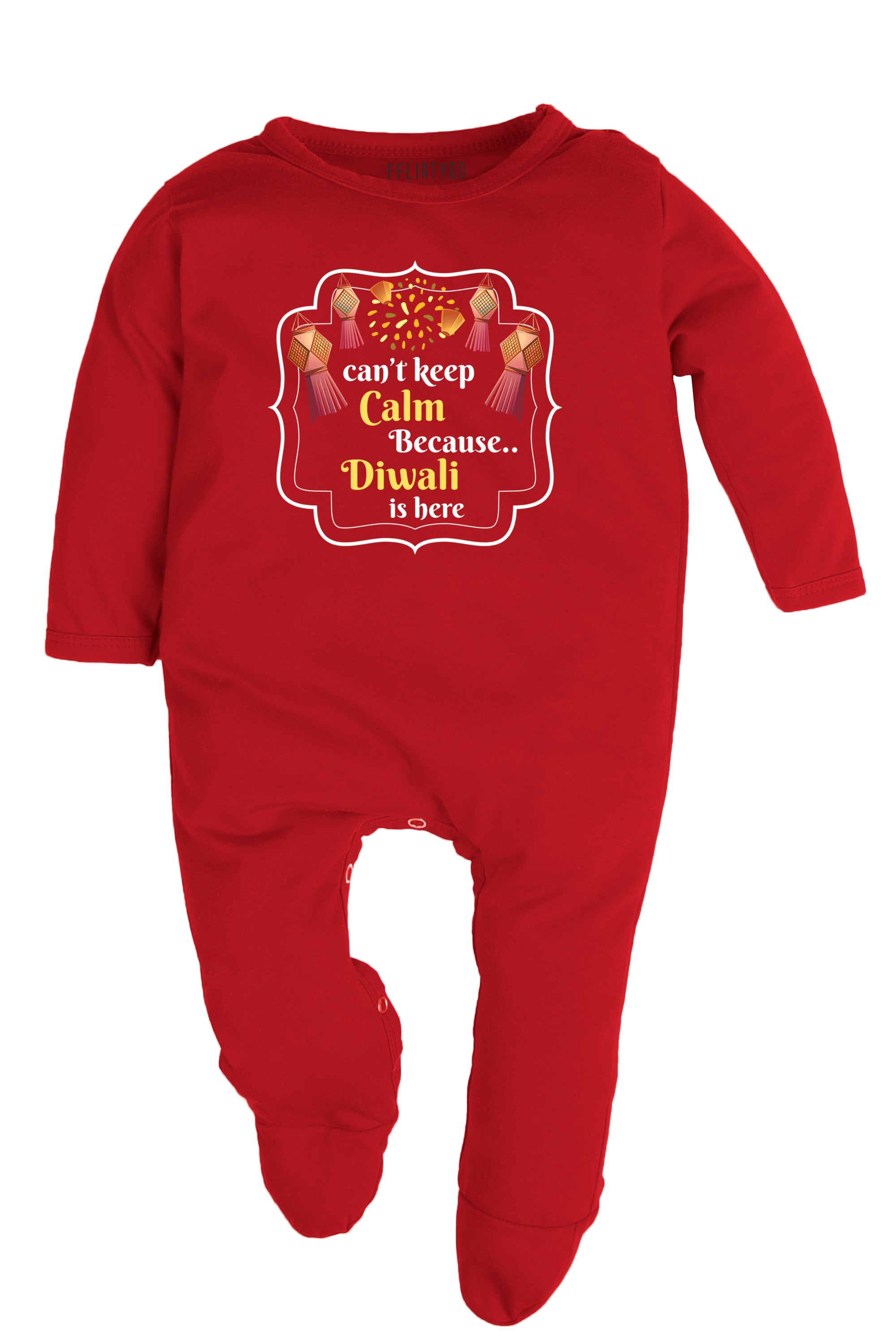 Can't Keep Calm Because Diwali Is Here Baby Romper | Onesies