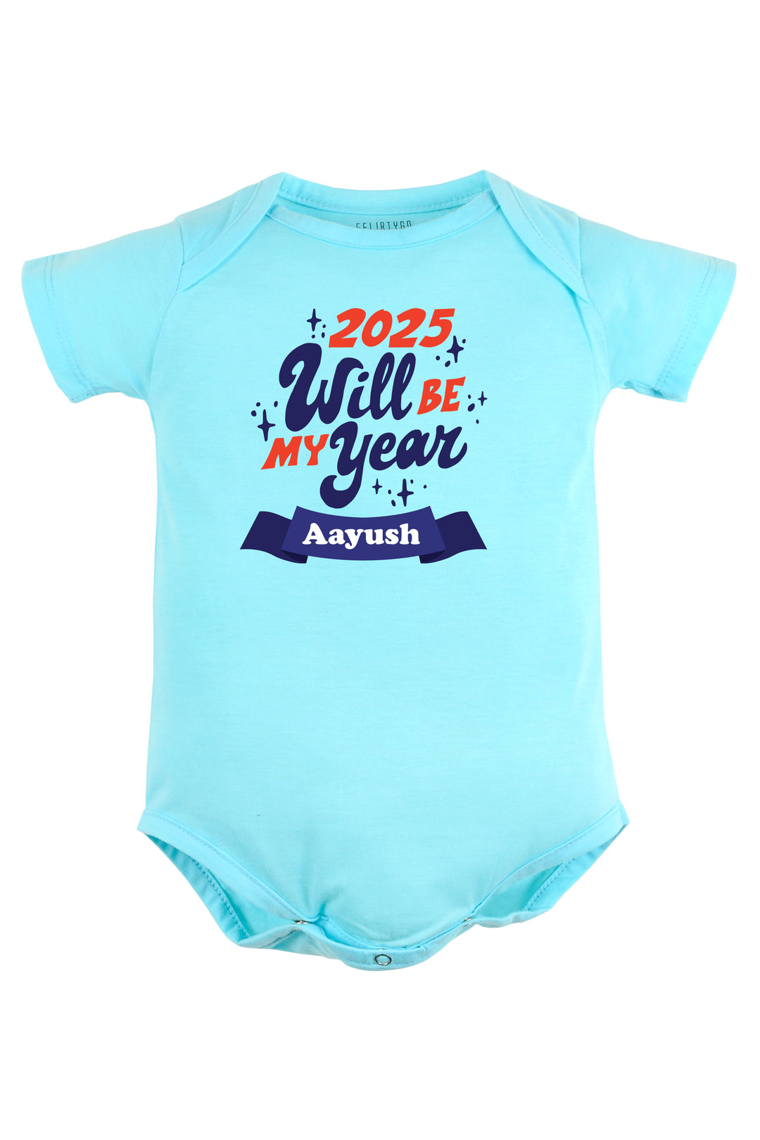 2025 Will Be My Year Baby Romper | Onesies w/ Custom Name