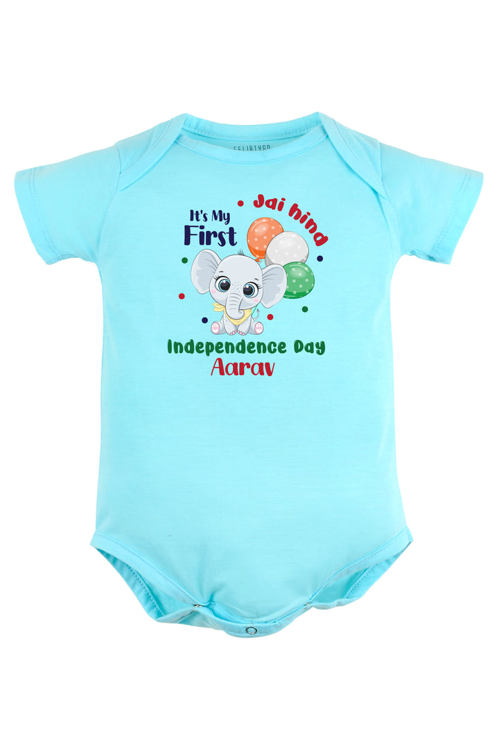 Jai Hind It's My First Independence Day Baby Romper | Onesies w/ Custom Name