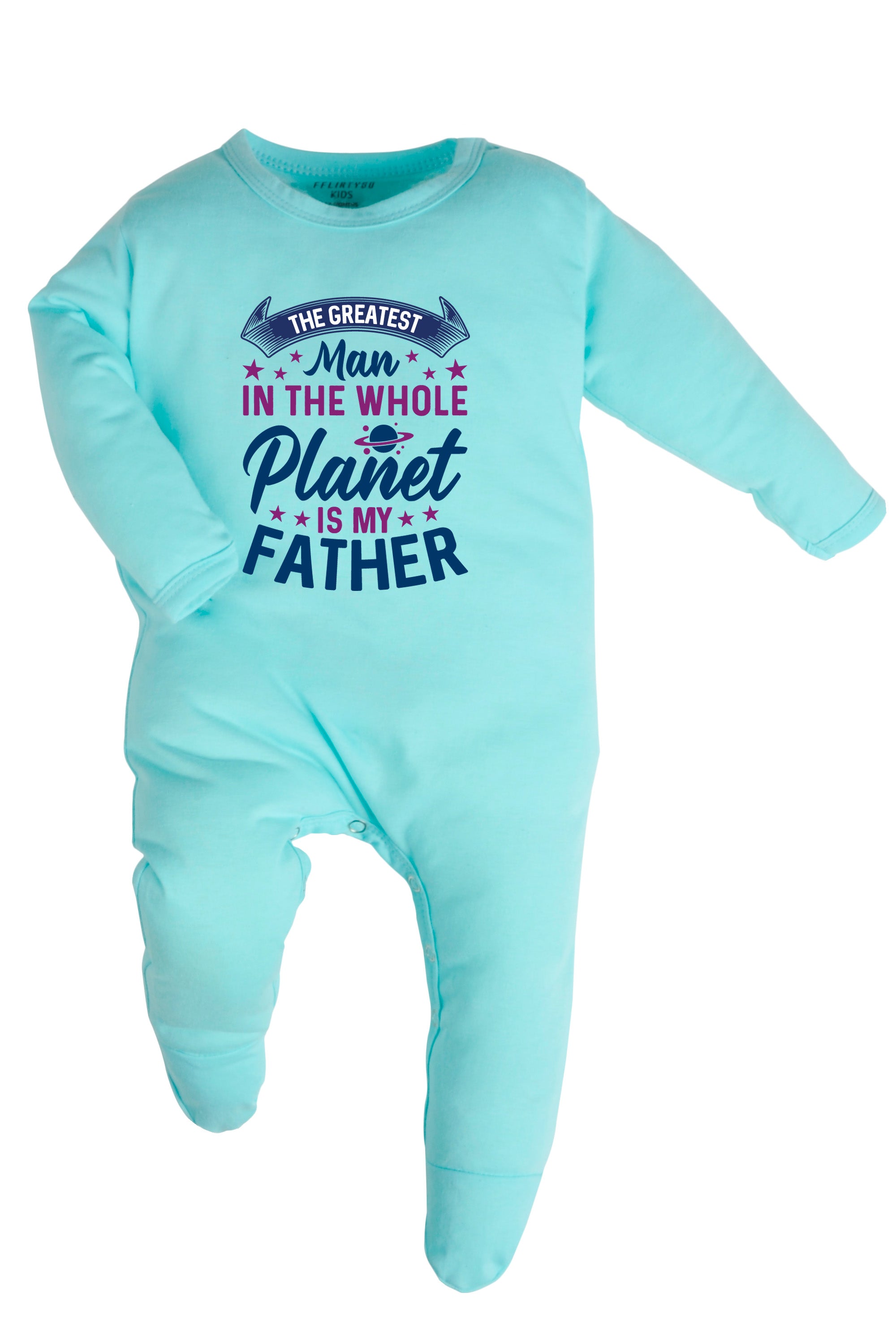 The Greatest Man In The Whole Planet Is My Father Baby Romper | Onesies