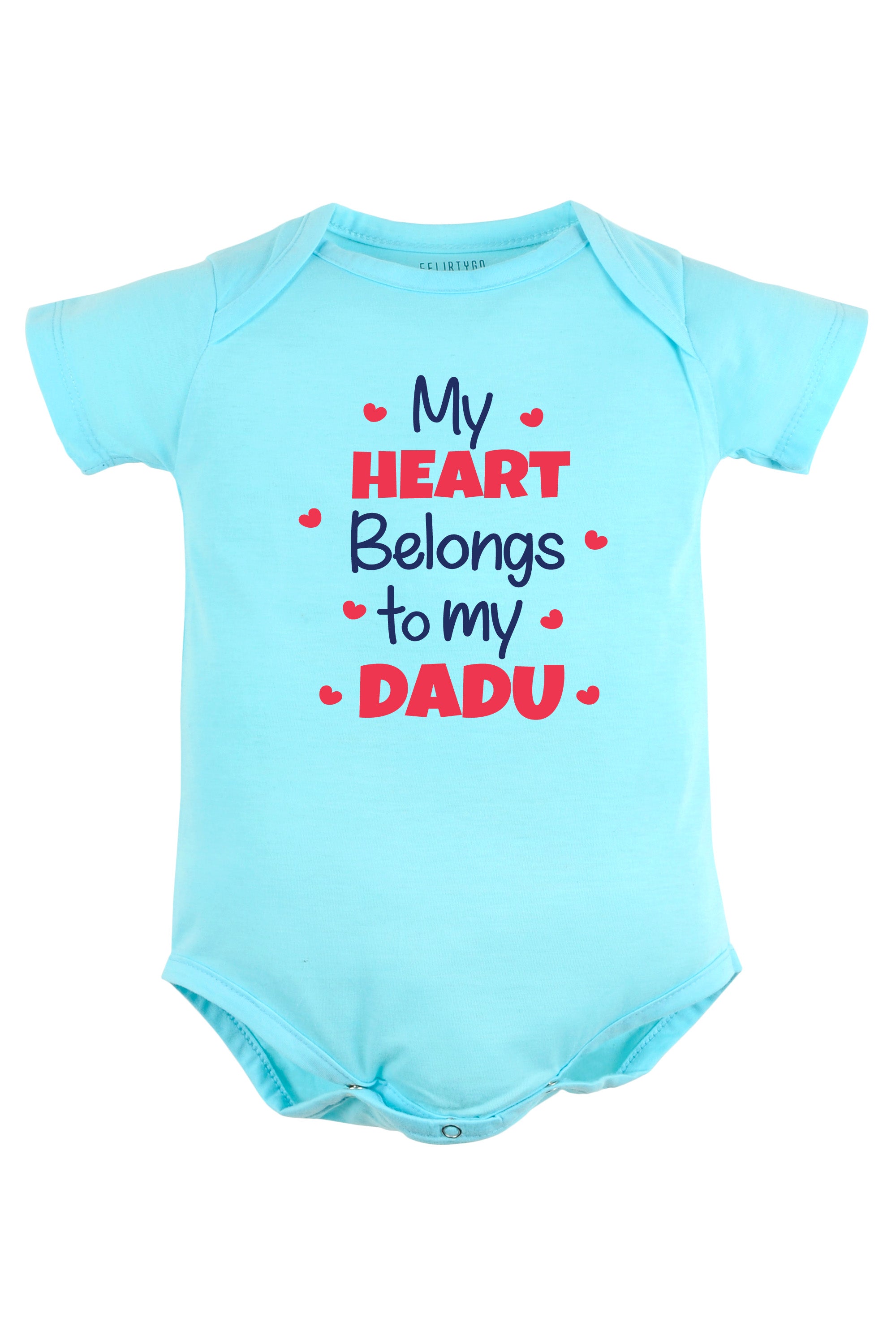 My Heart Belongs to My Dadu Baby Romper | Onesies