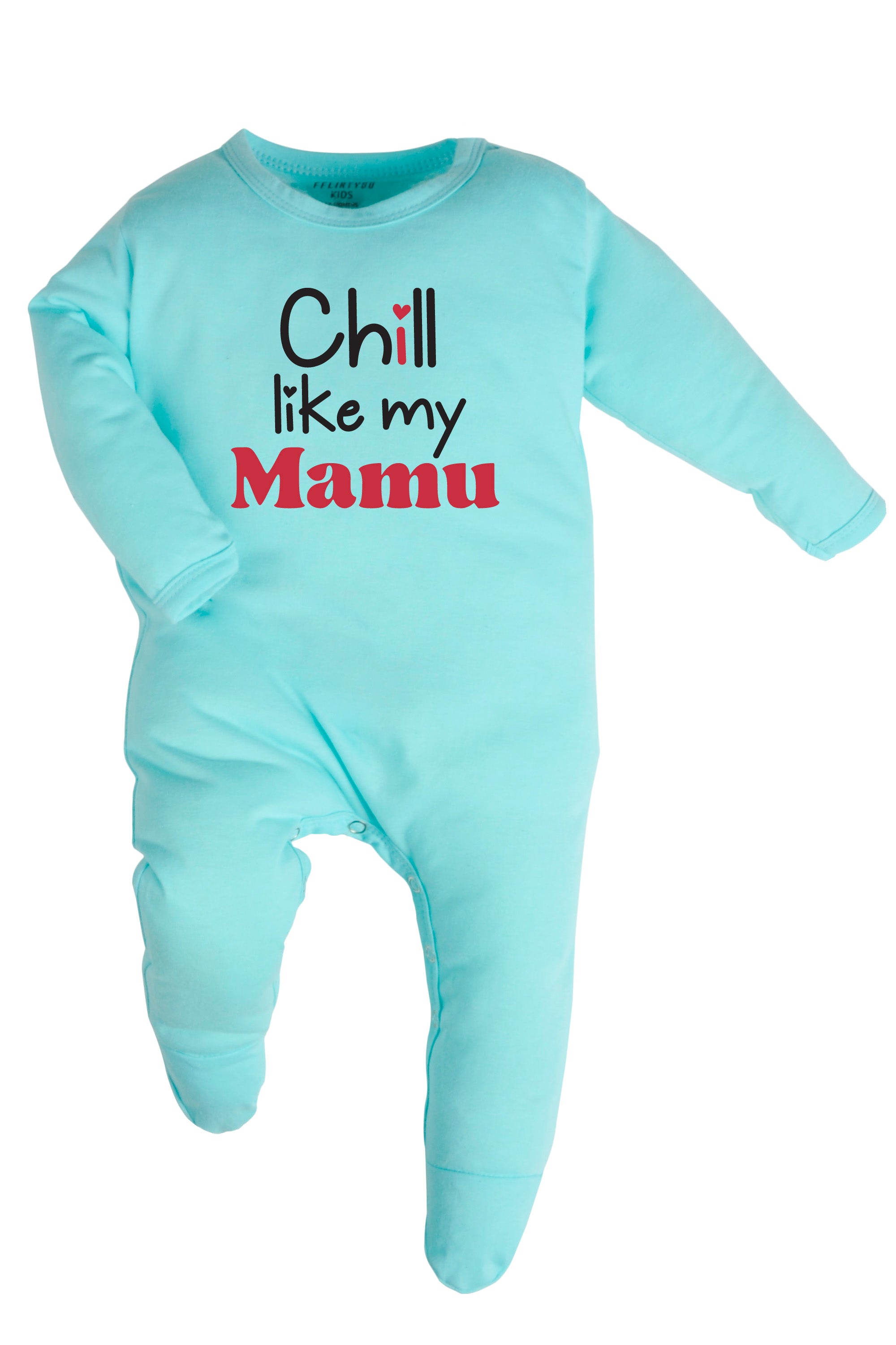 Chill Like My Mamu Baby Romper | Onesies