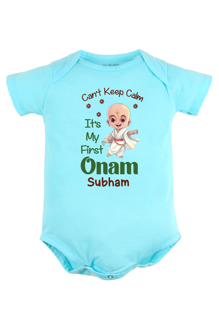 Can't Keep Calm It's My First Onam Baby Romper | Onesies w/ Custom Name