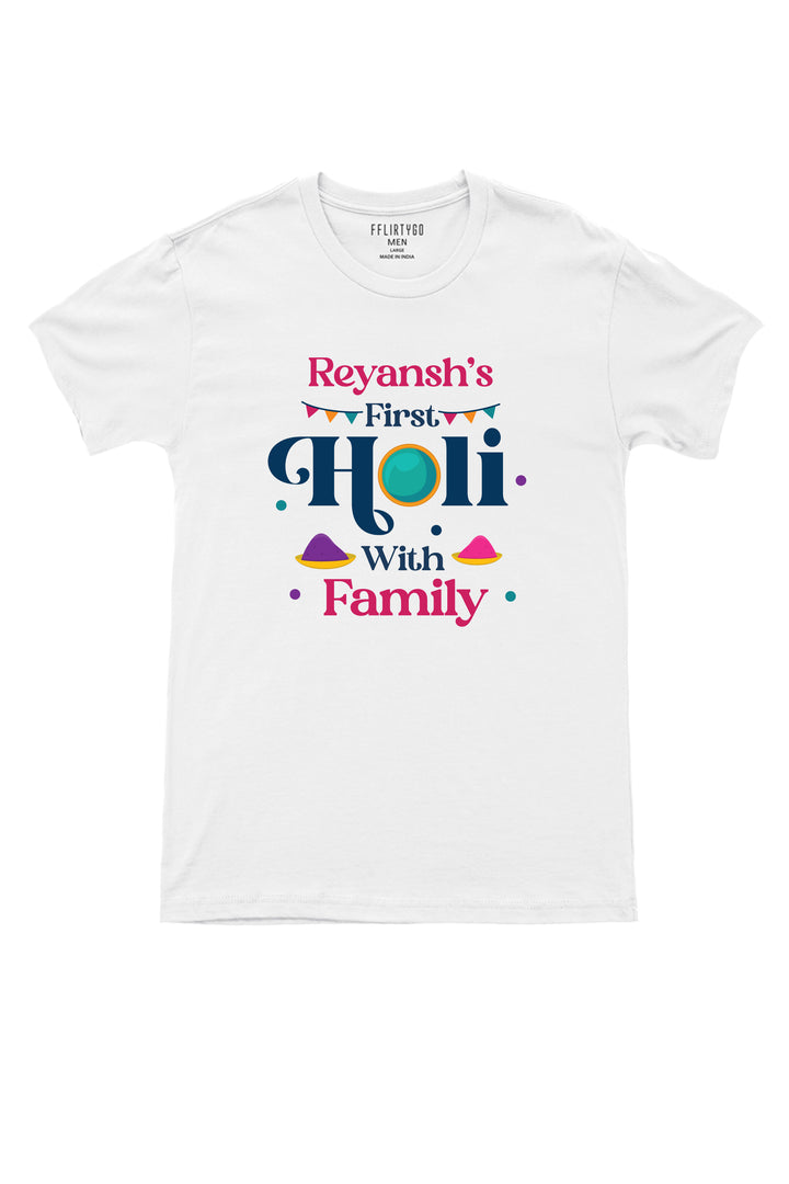 Add On Mens/Womens T-Shirt for My First Holi With Family w/ Custom Names