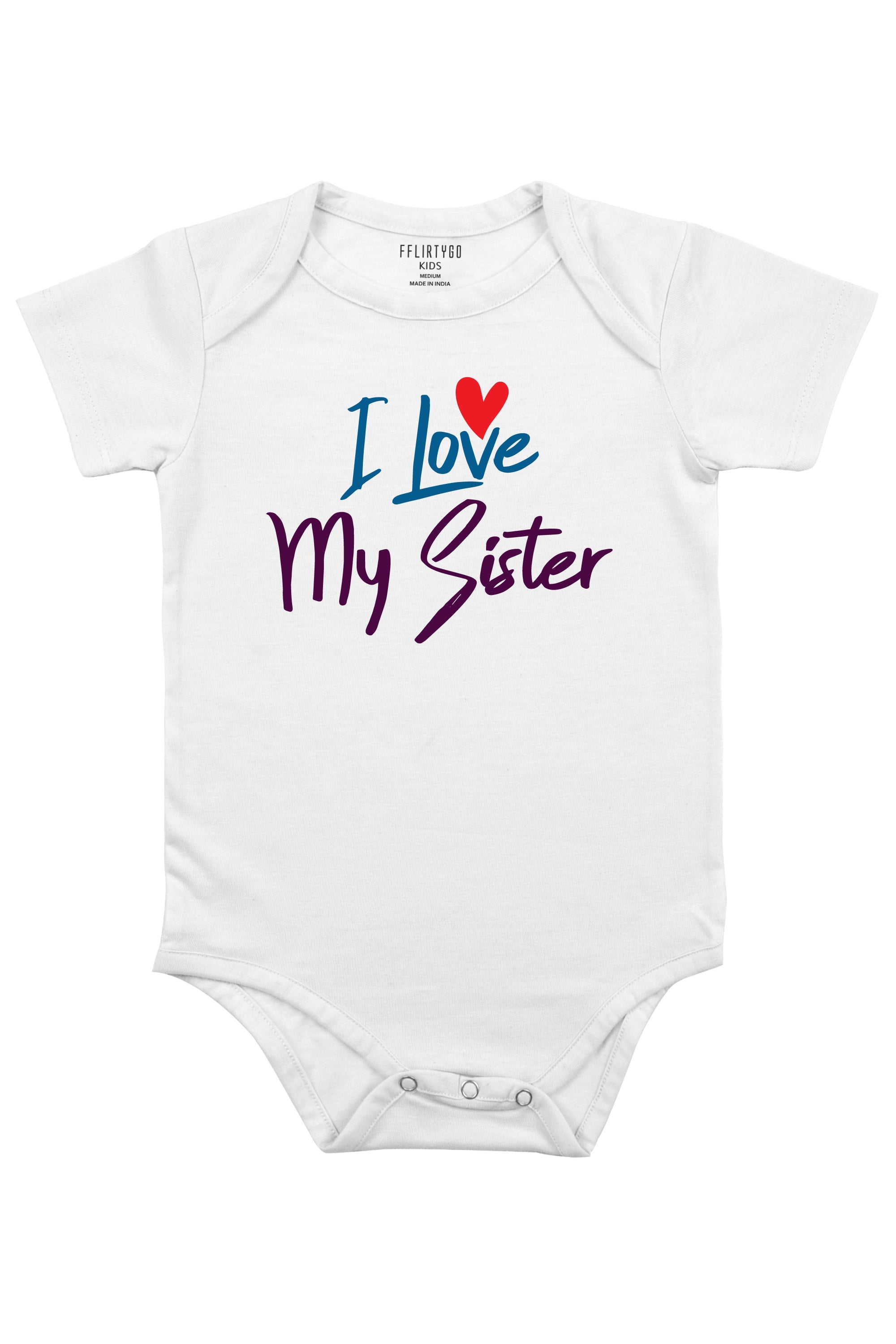 I Love My Sister Baby Romper | Onesies