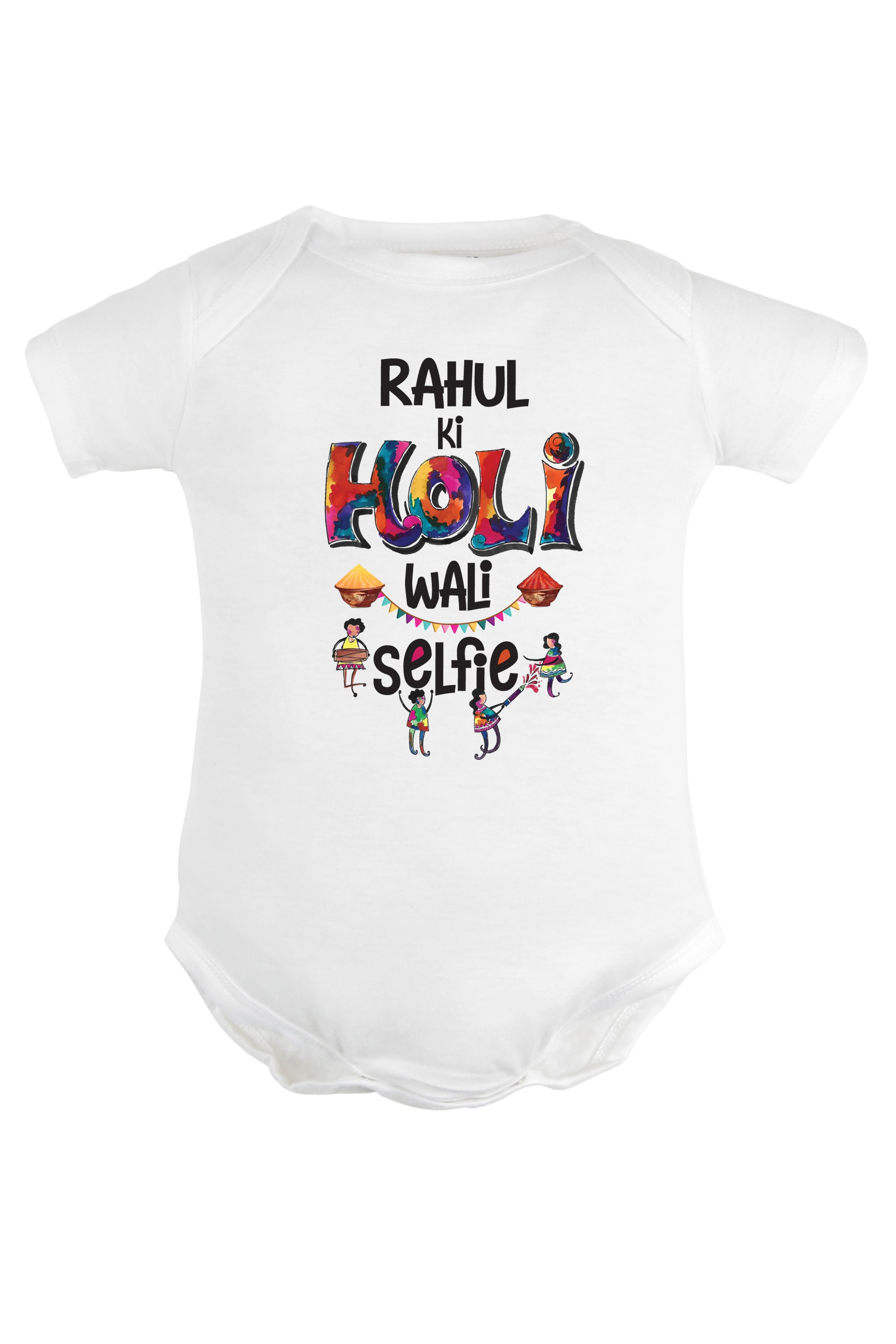 Holi Wali Selfie Baby Romper | Onesies w/ Custom Name