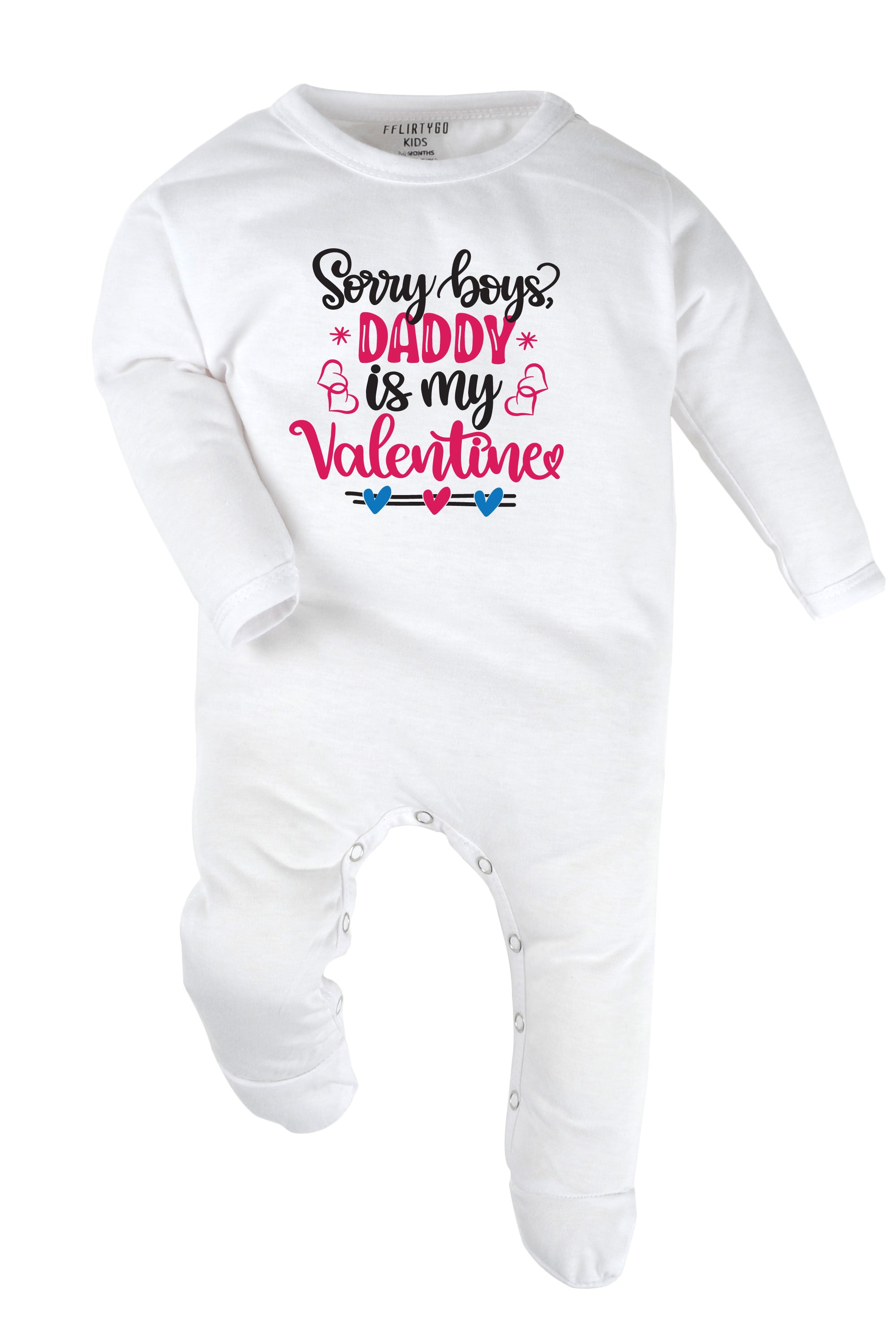 Sorry Boys Daddy Is My Valentine Baby Romper | Onesies