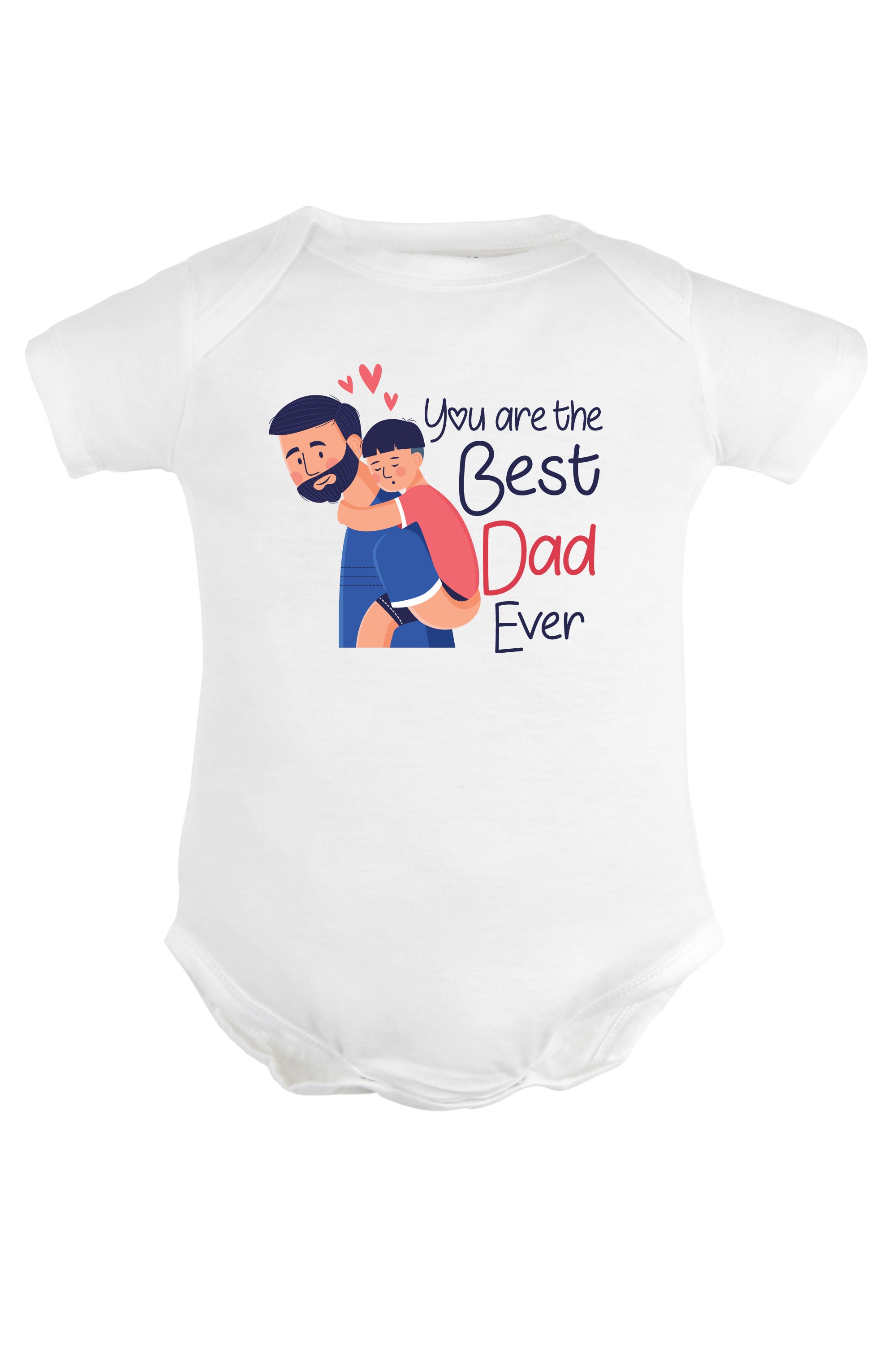 You Are the Best Dad Ever (Boy) Baby Romper | Onesies