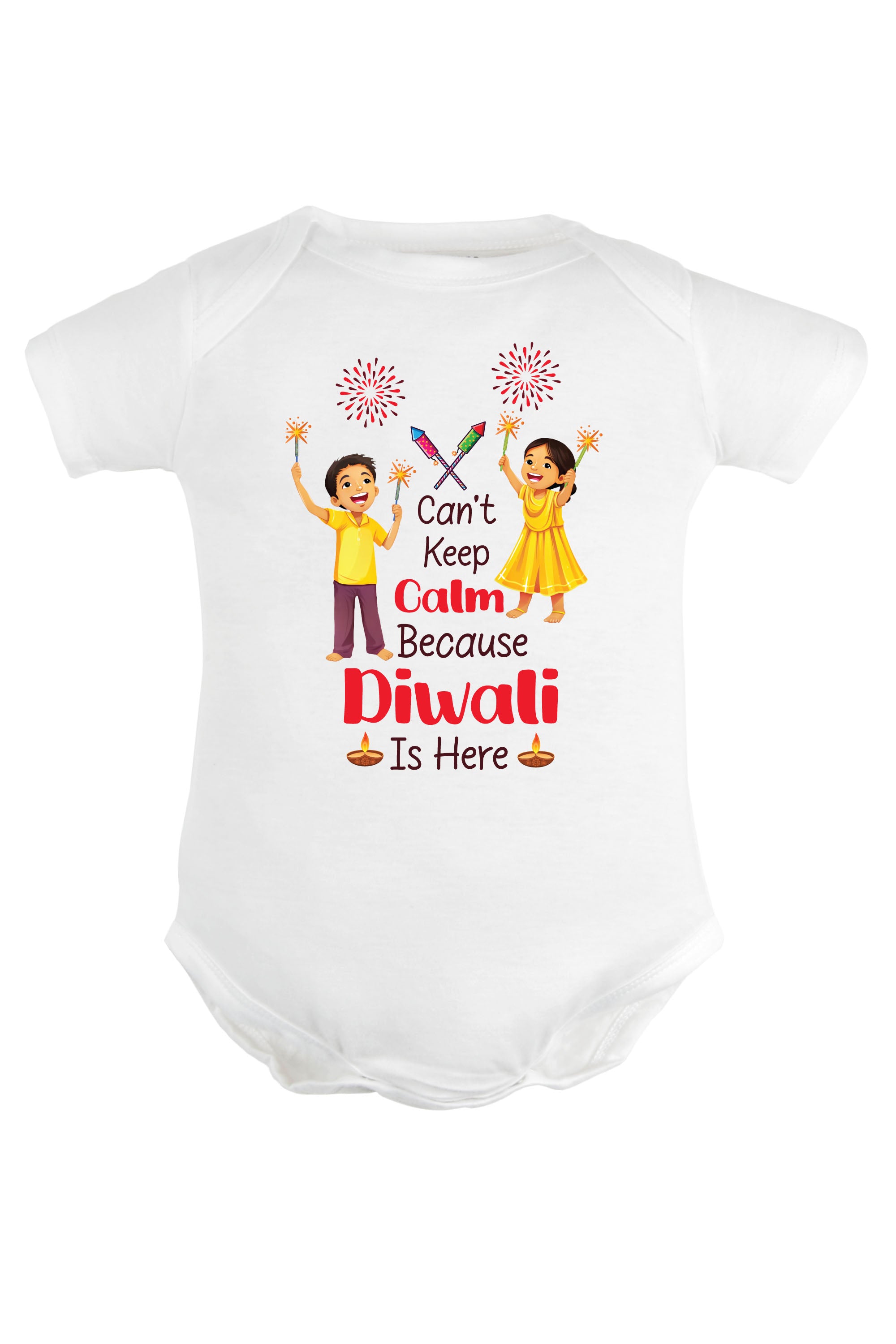 Can't Keep Calm Because Diwali Is Here Baby Romper | Onesies