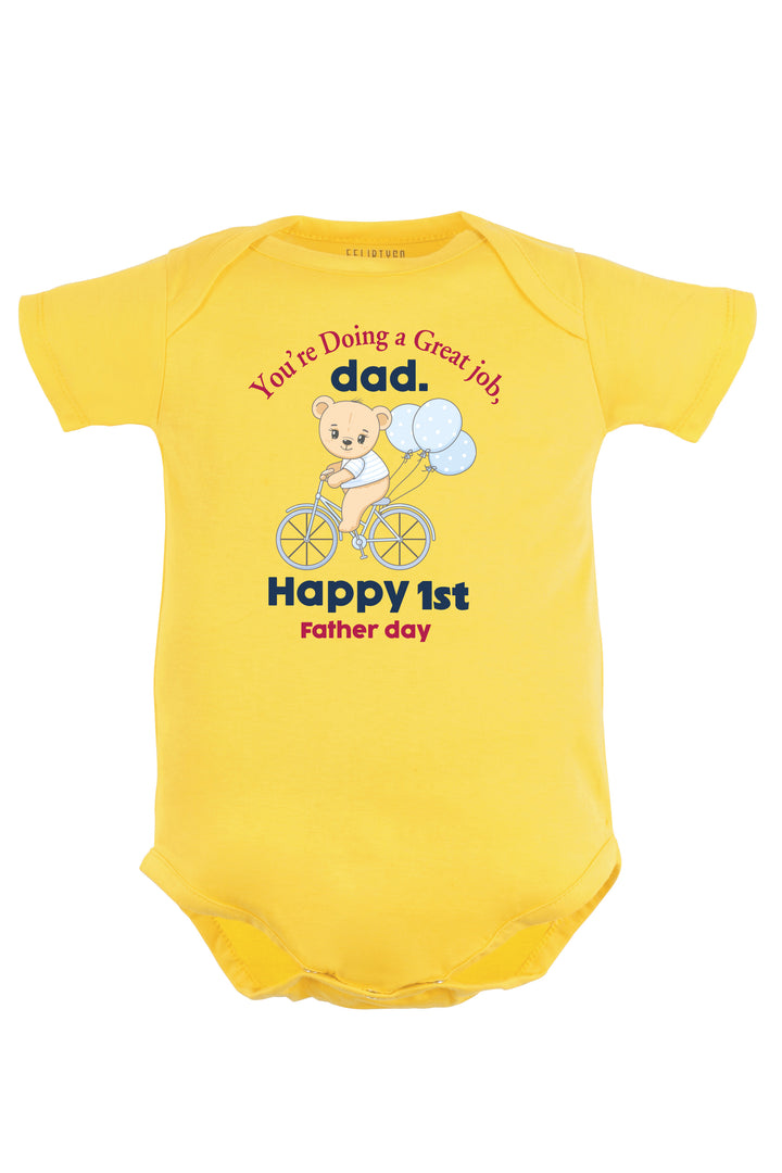 You're Doing A Great Job Dad Baby Romper | Onesies