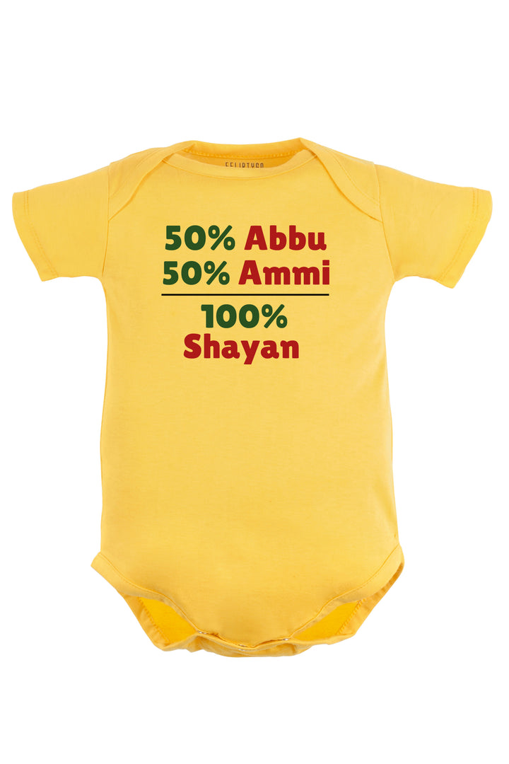 50 % Abbu 50% Ammi - 100% Baby Romper | Onesies w/ Custom Name