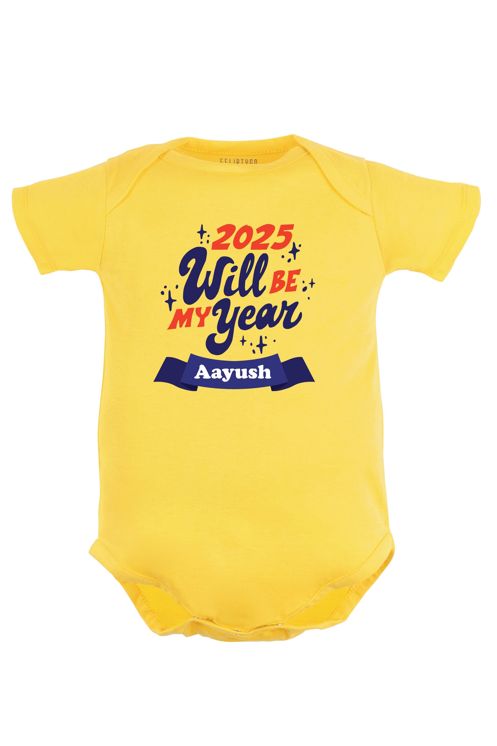 2025 Will Be My Year Baby Romper | Onesies w/ Custom Name